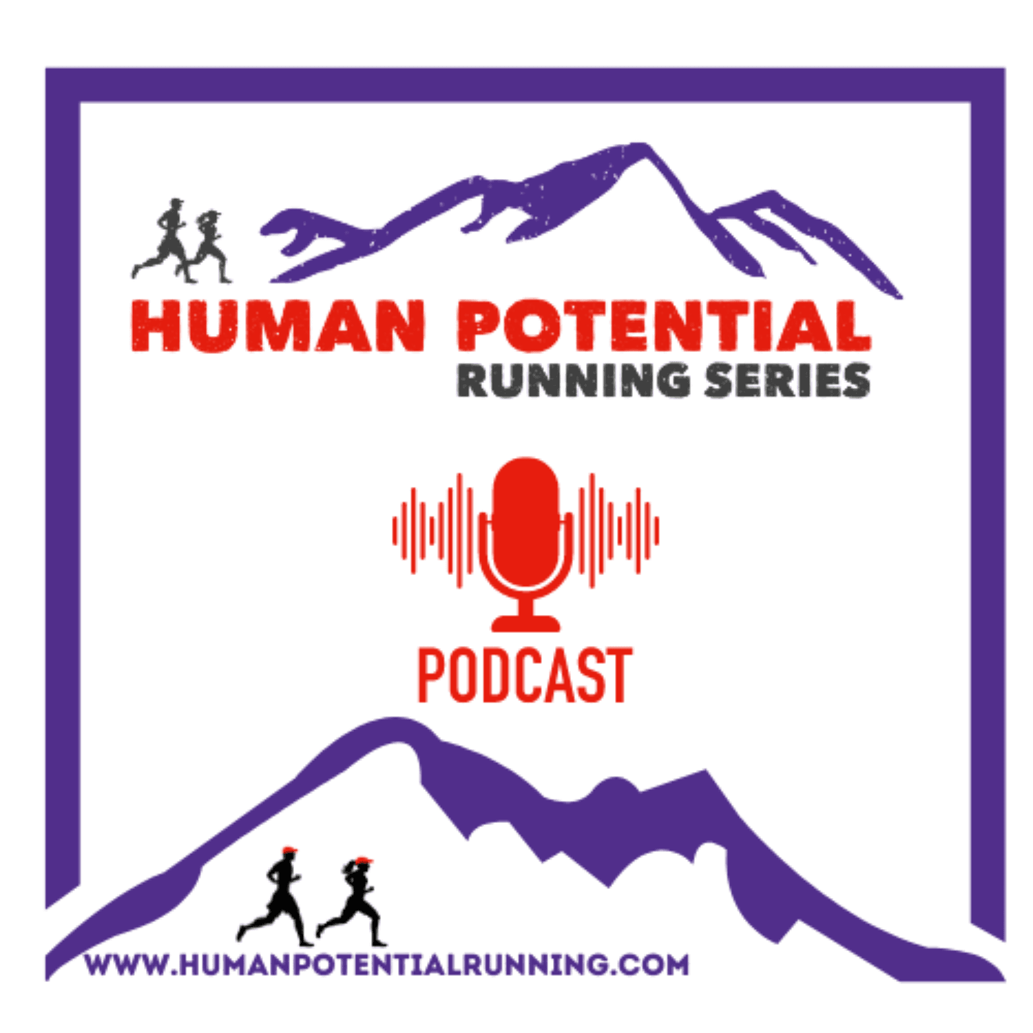 The Human Potential Running Series Podcast podcast artwork