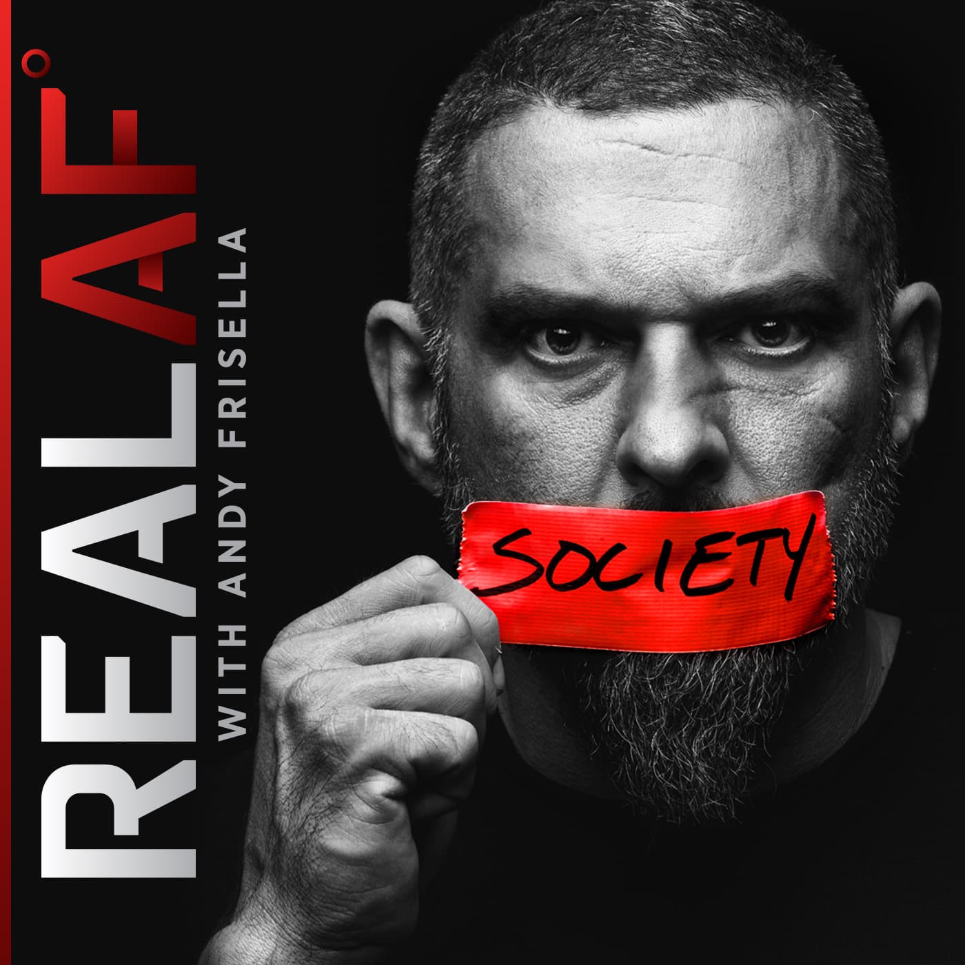 REAL AF with Andy Frisella podcast artwork