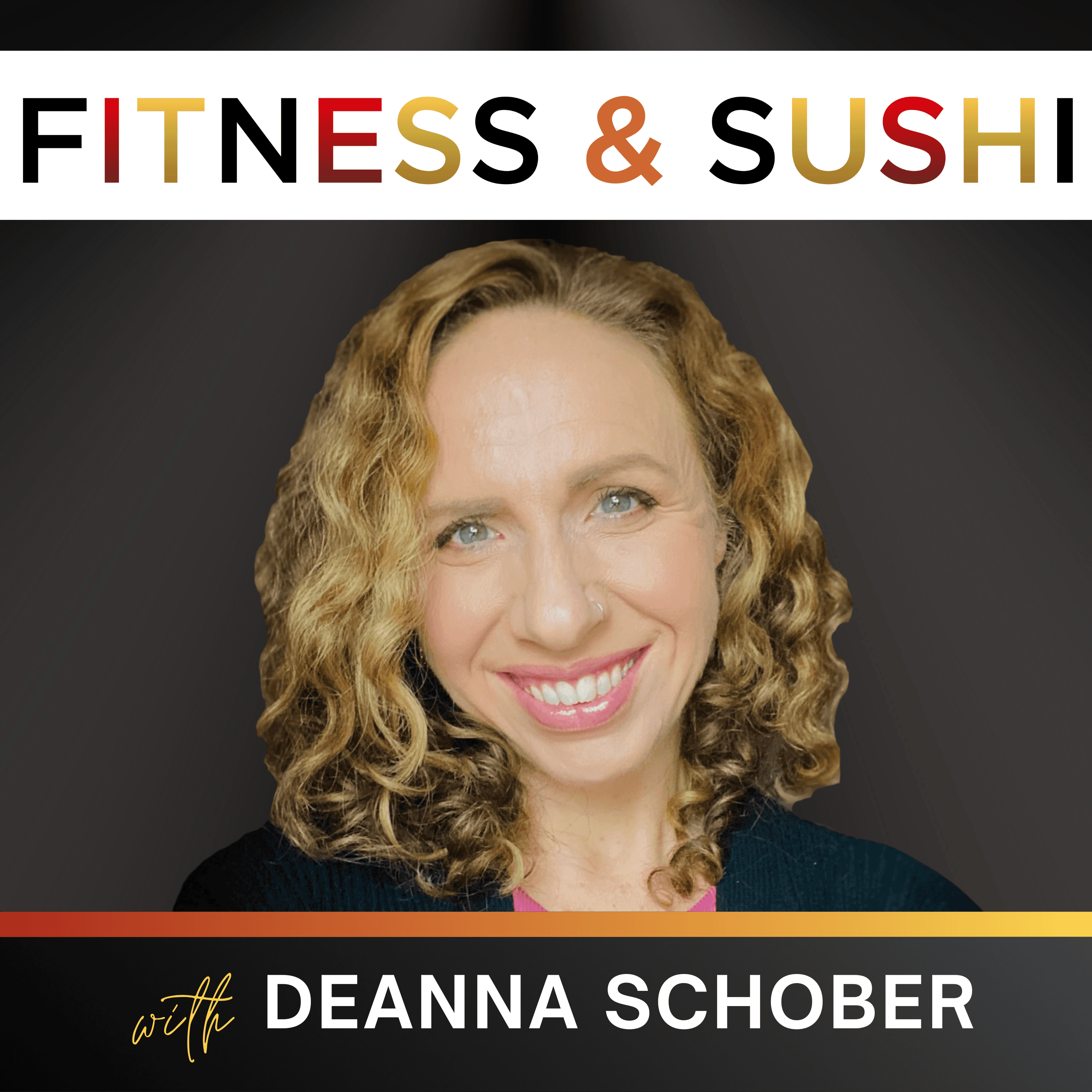 Fitness & Sushi podcast artwork