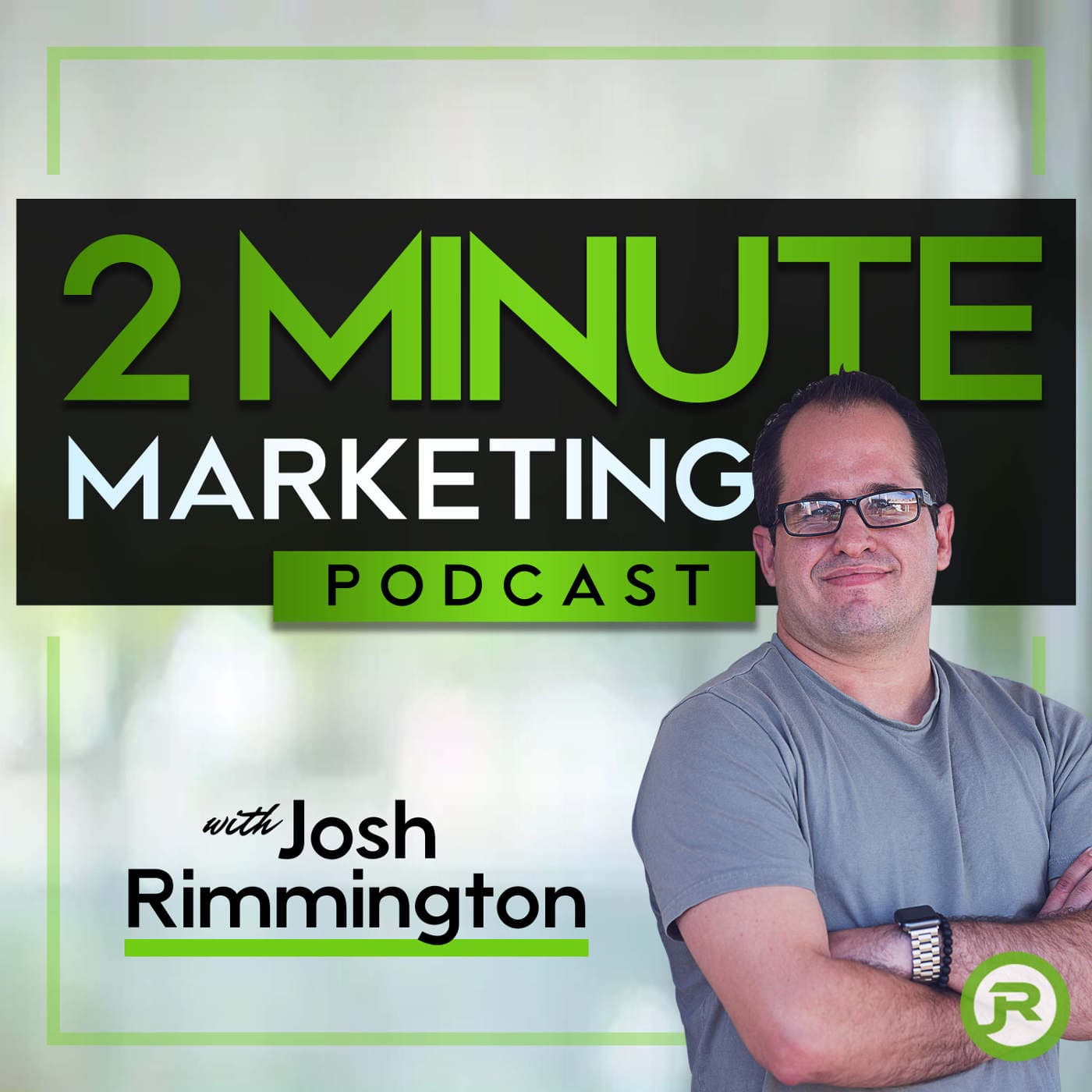 2 Minute Marketing Podcast podcast artwork
