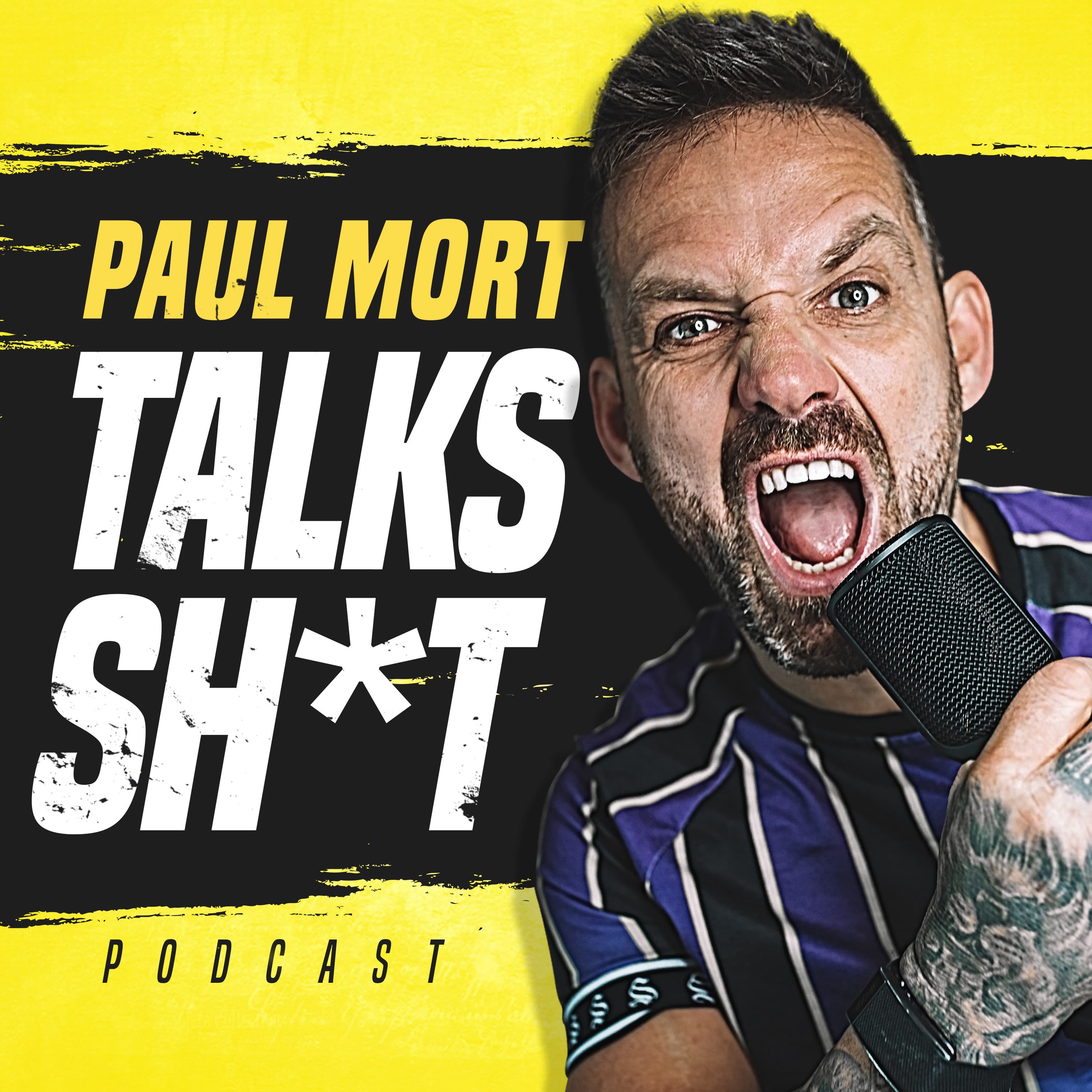 Paul Mort Talks Sh*t podcast artwork