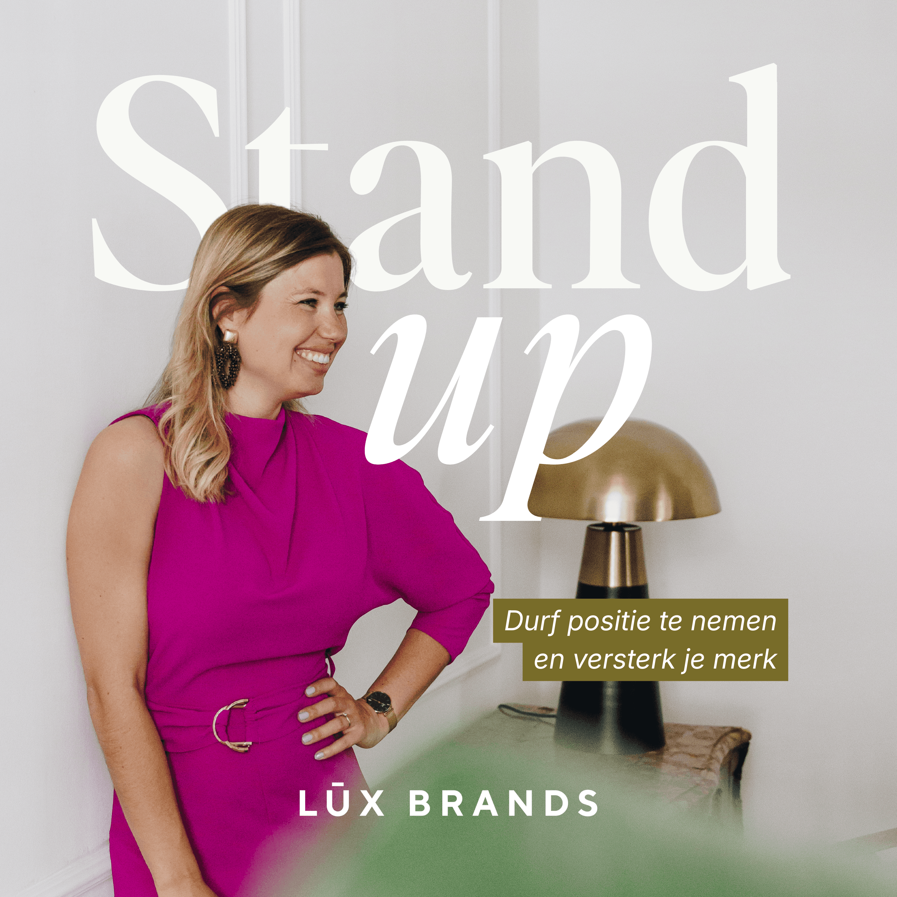Stand Up - De podcast van LUX Brands podcast artwork