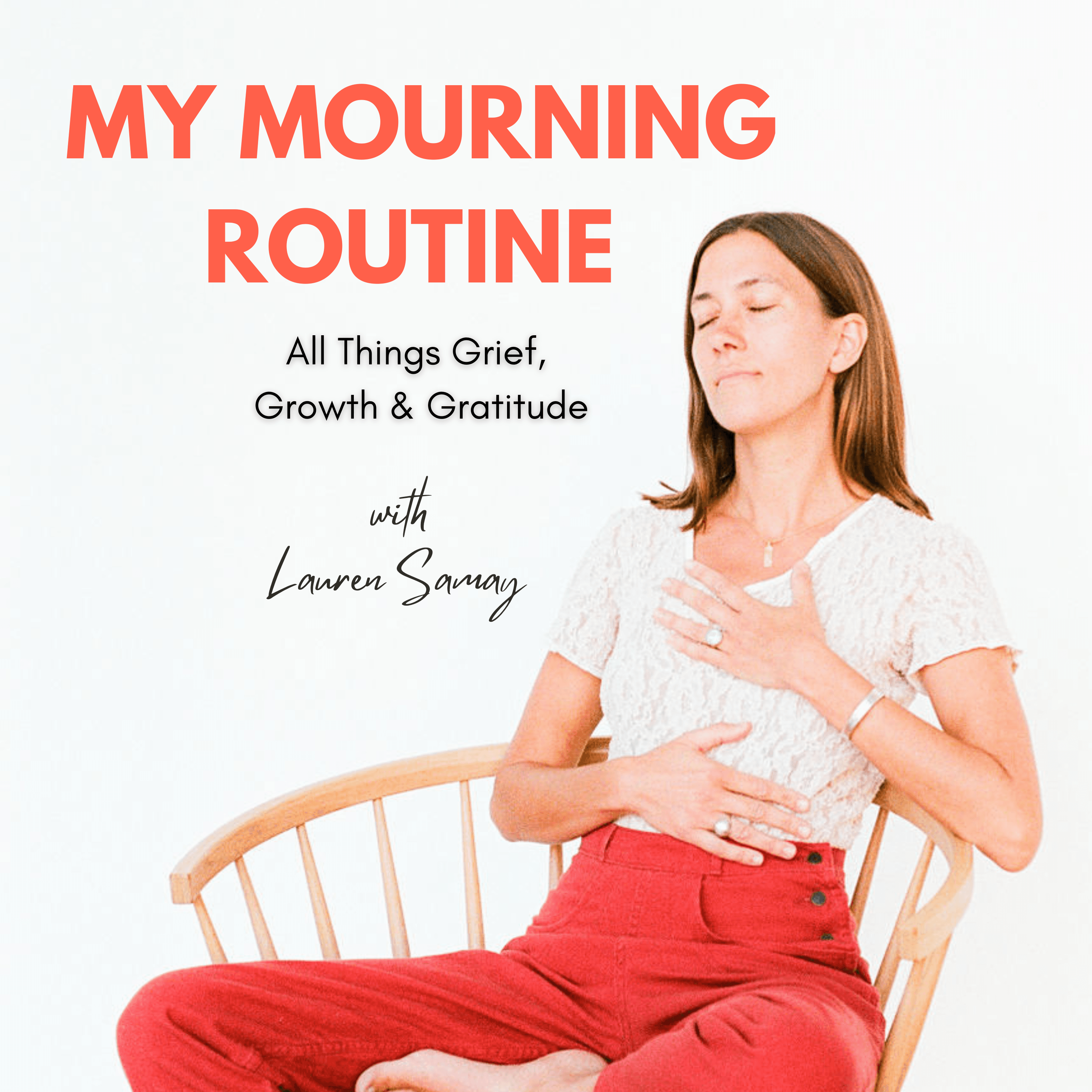 My Mourning Routine podcast artwork
