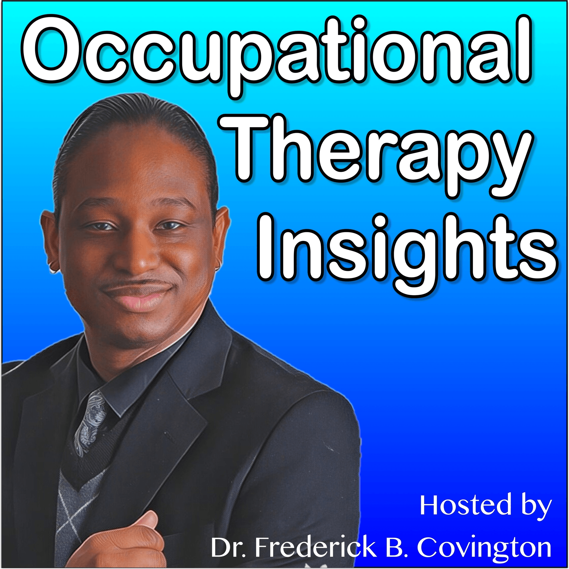 Occupational Therapy Insights podcast artwork