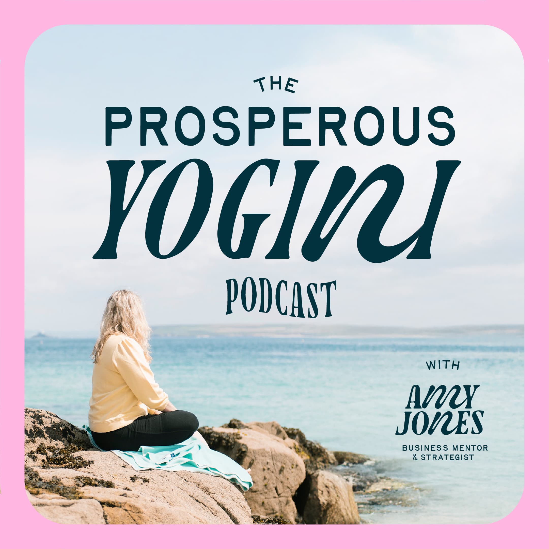 The Prosperous Yogini podcast artwork