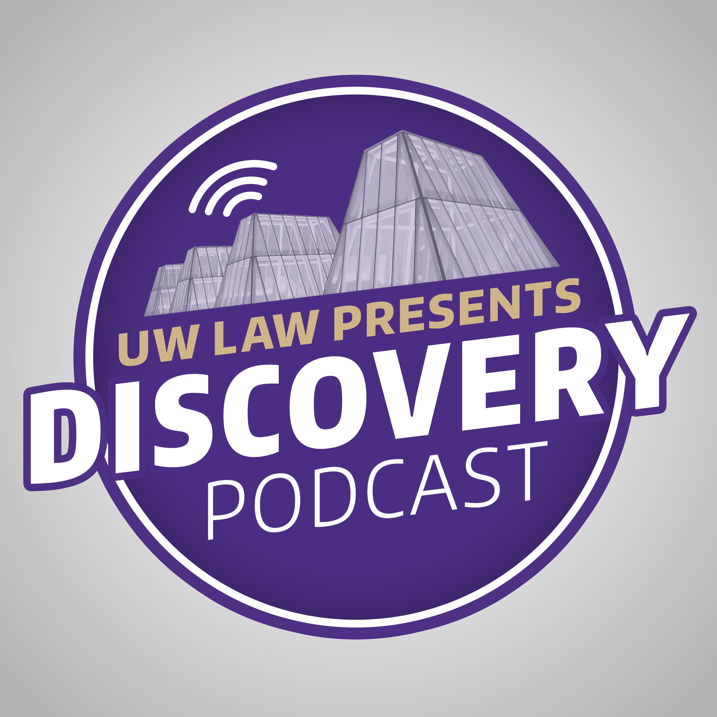 DISCOVERY presented by UW Law podcast artwork