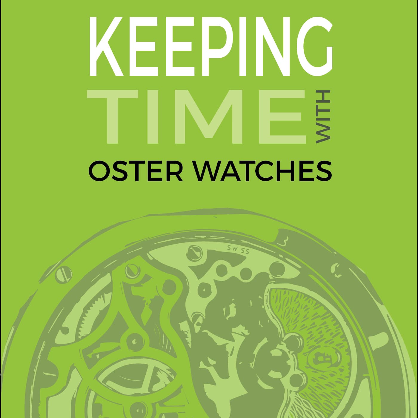 Keeping Time With Oster Watches podcast artwork