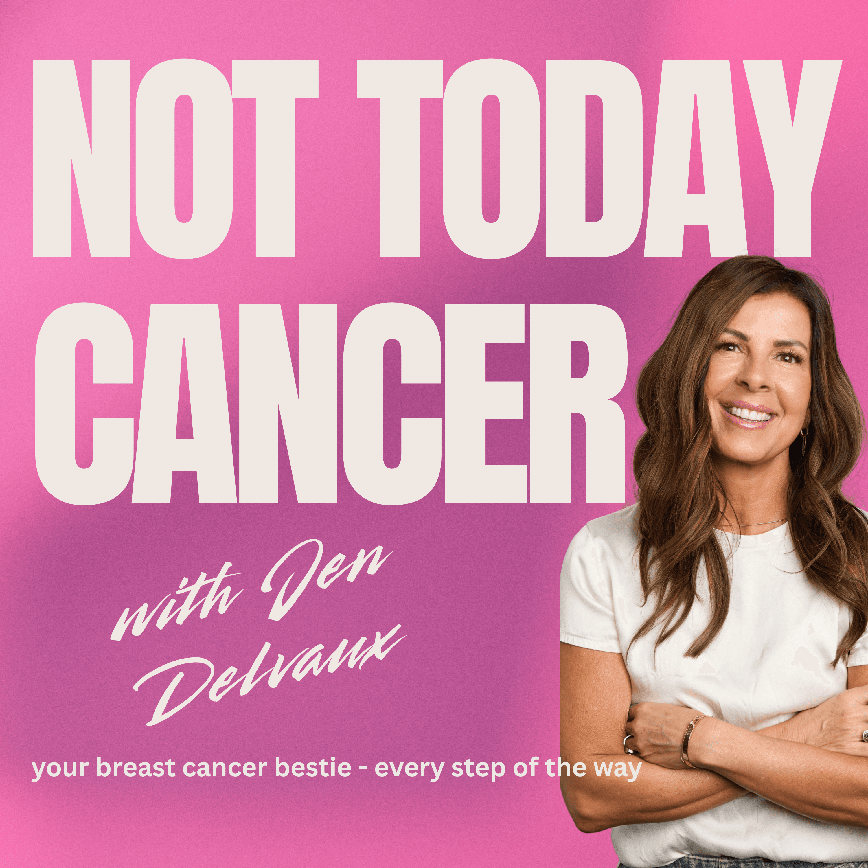 Not Today Cancer podcast artwork