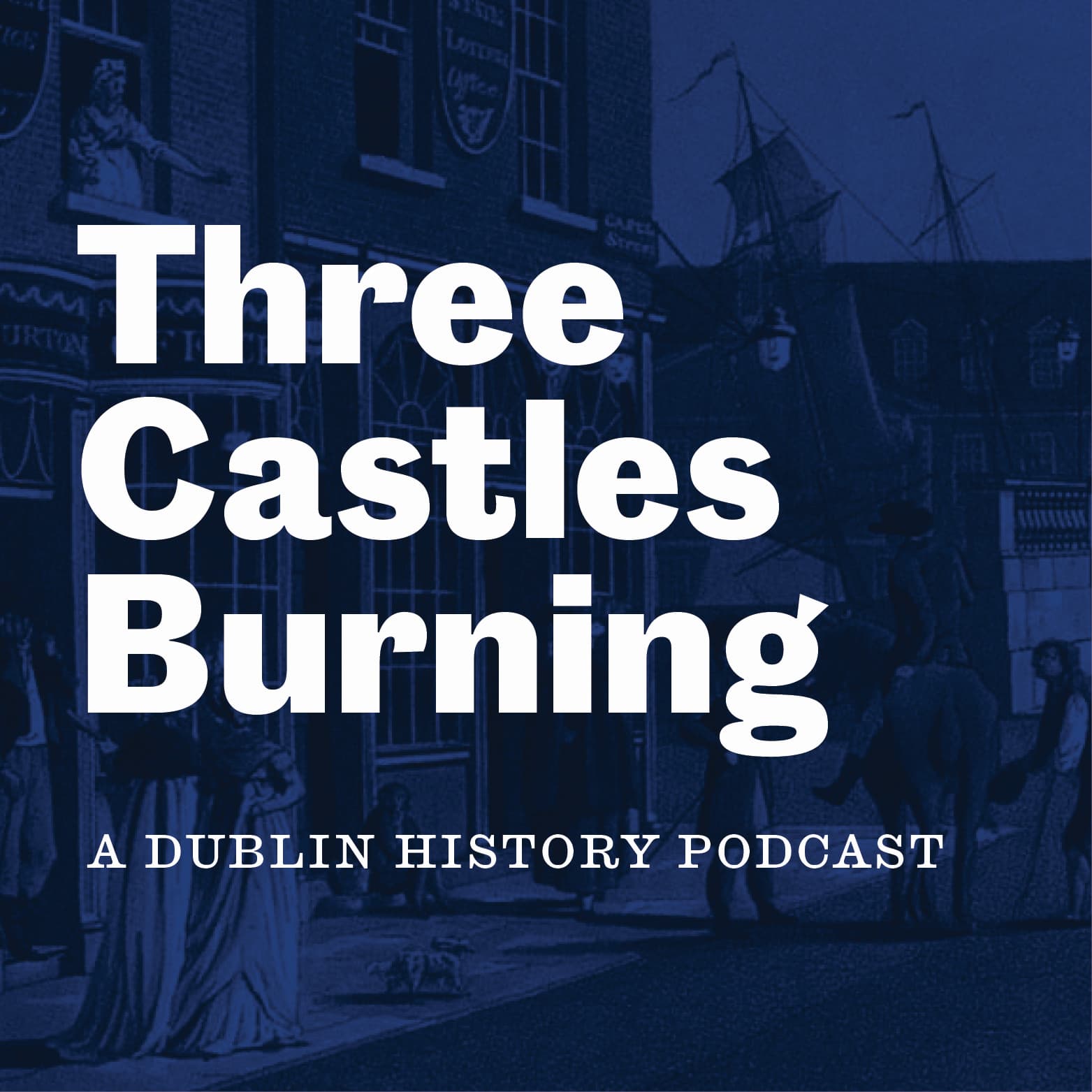 Three Castles Burning podcast artwork