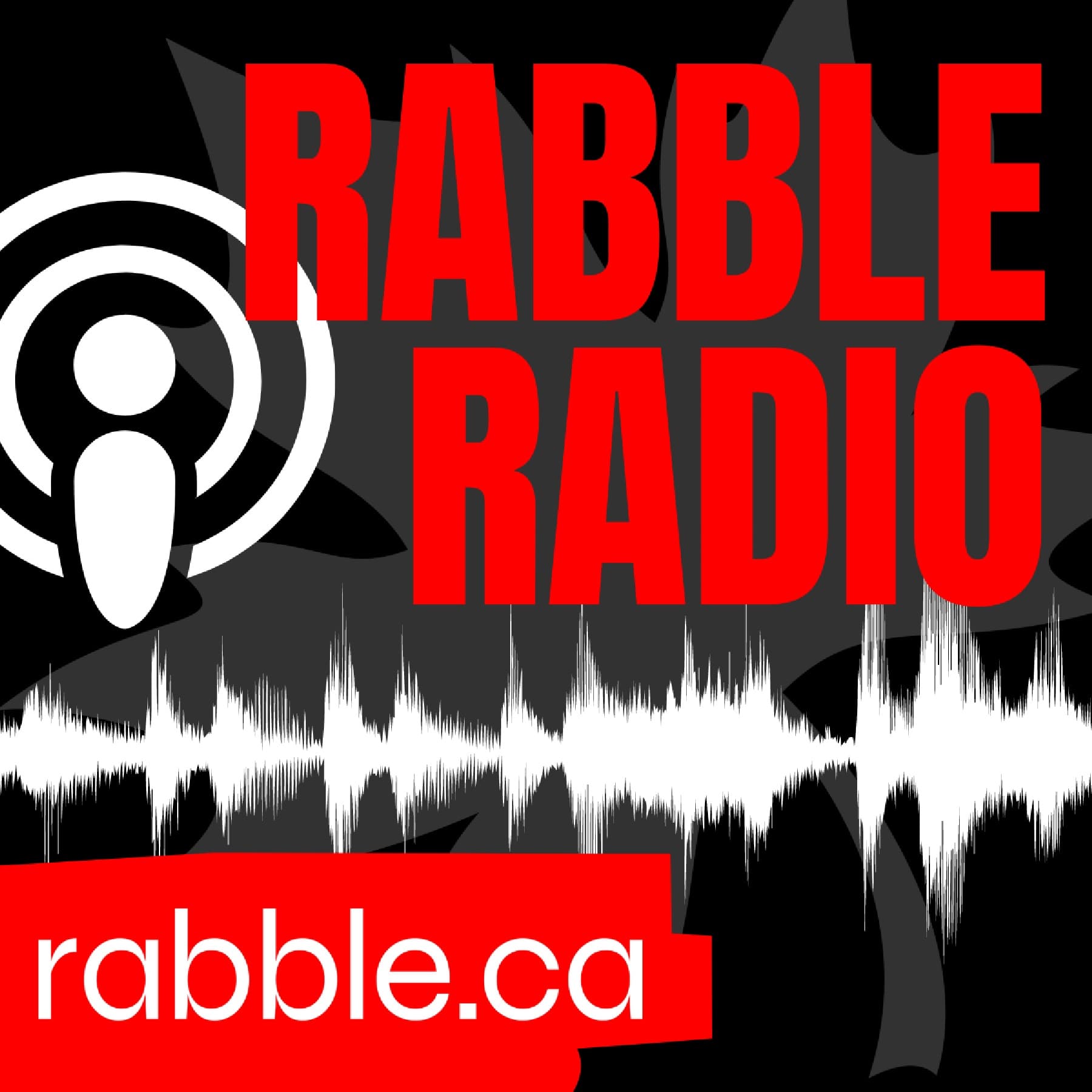 rabble radio podcast artwork