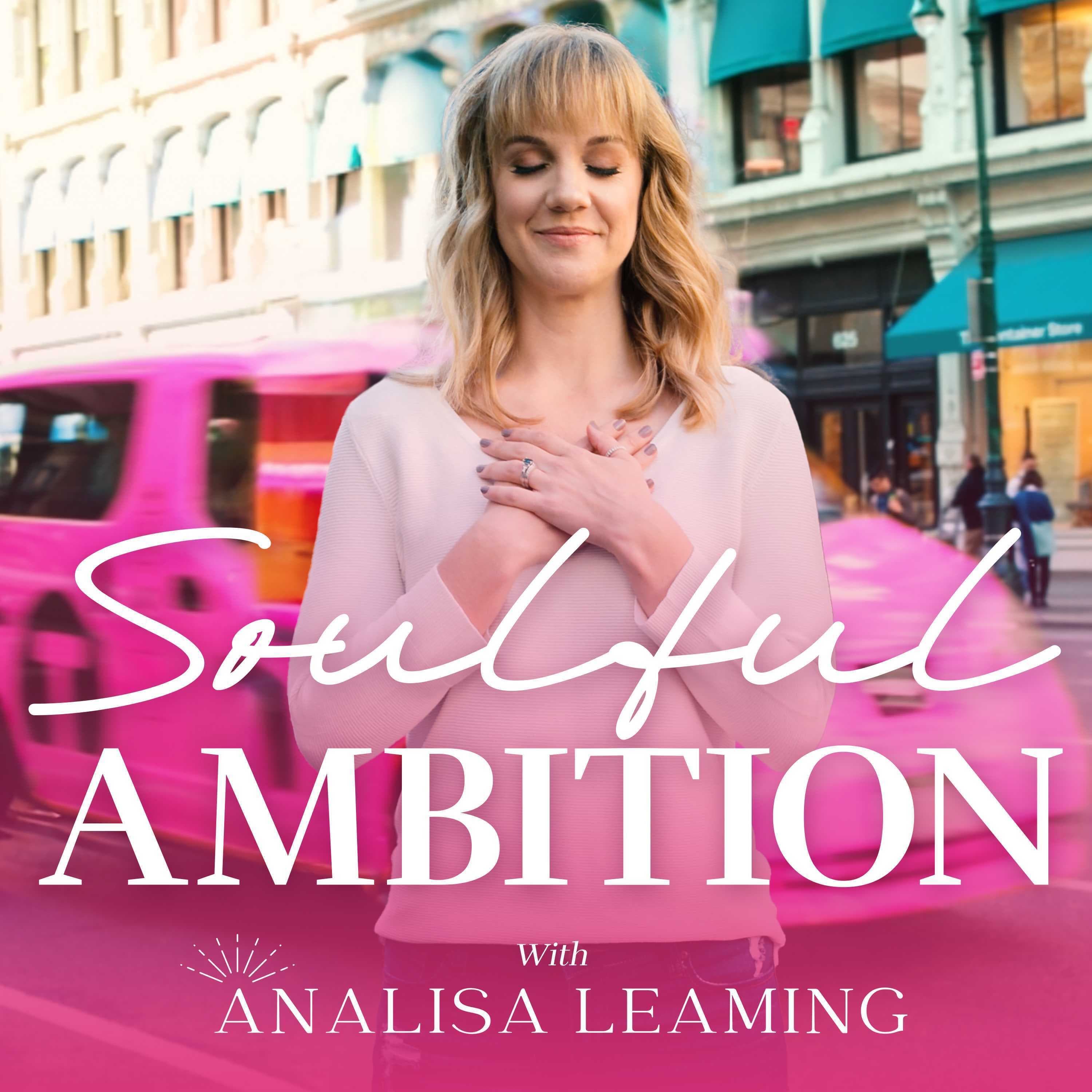 Soulful Ambition podcast artwork