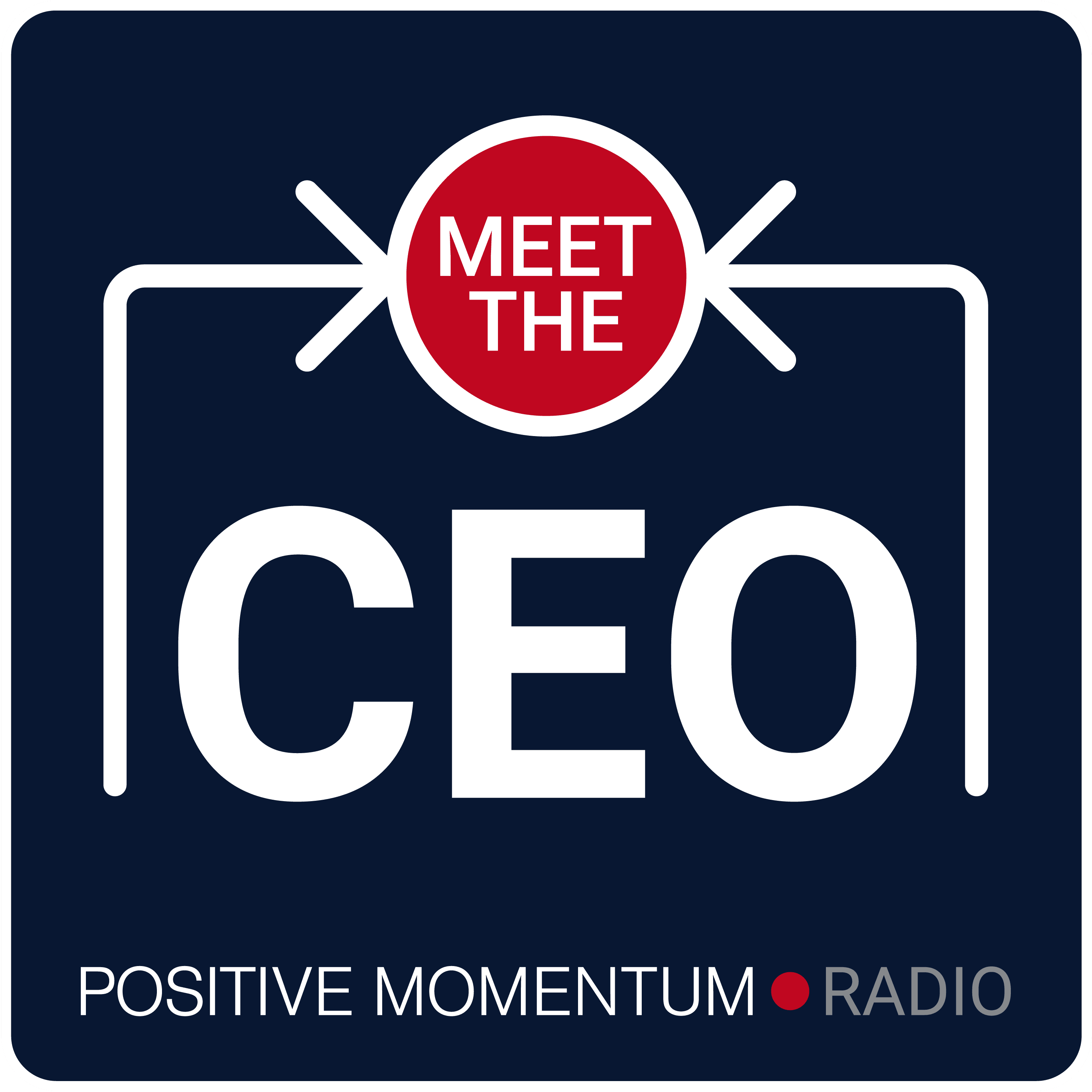 Meet the CEO from Positive Momentum podcast artwork