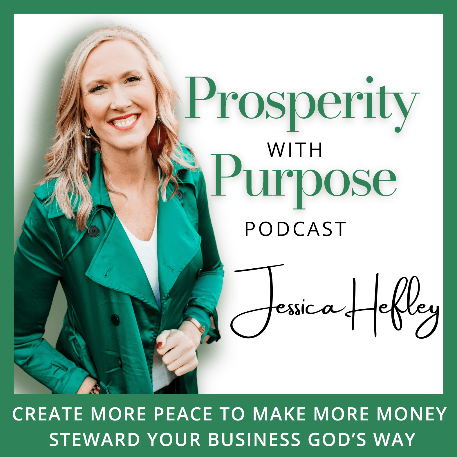 Prosperity With Purpose | Christian Leadership Coach | Create More Peace, Make More Money, Multiply Your Time, Steward Your Business God's Way #LeadingLadiesMovement podcast artwork