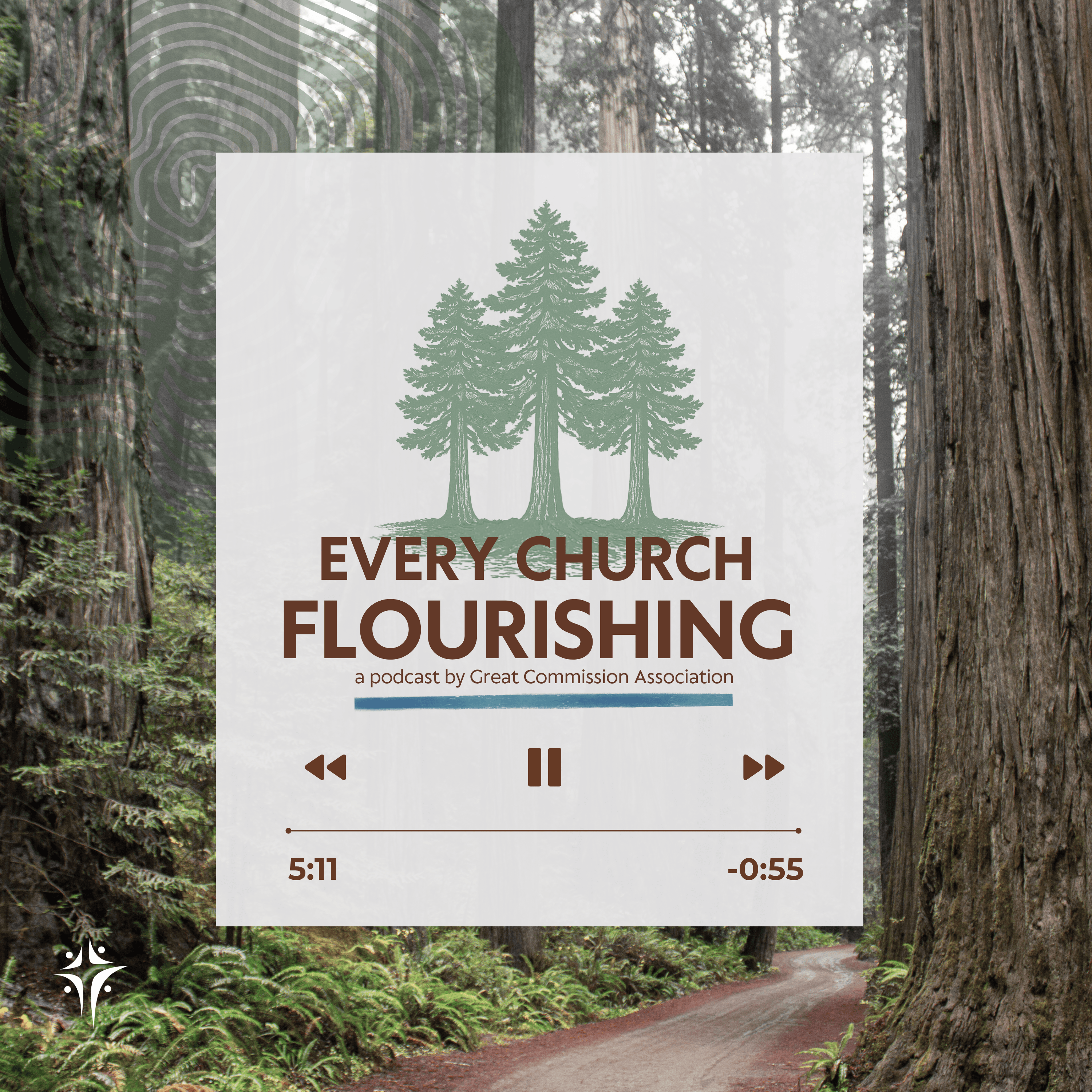 Every Church Flourishing by the Great Commission Association podcast artwork