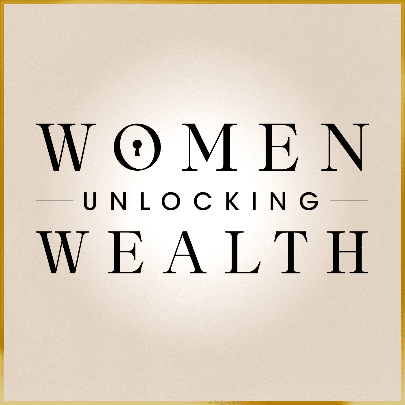 Women Unlocking Wealth podcast artwork