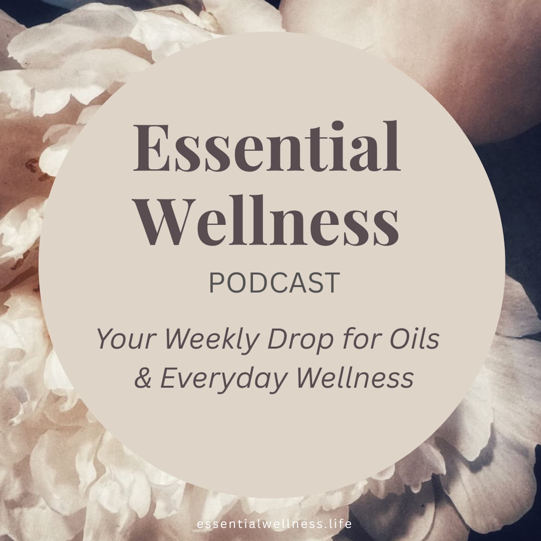 Essential Wellness podcast artwork