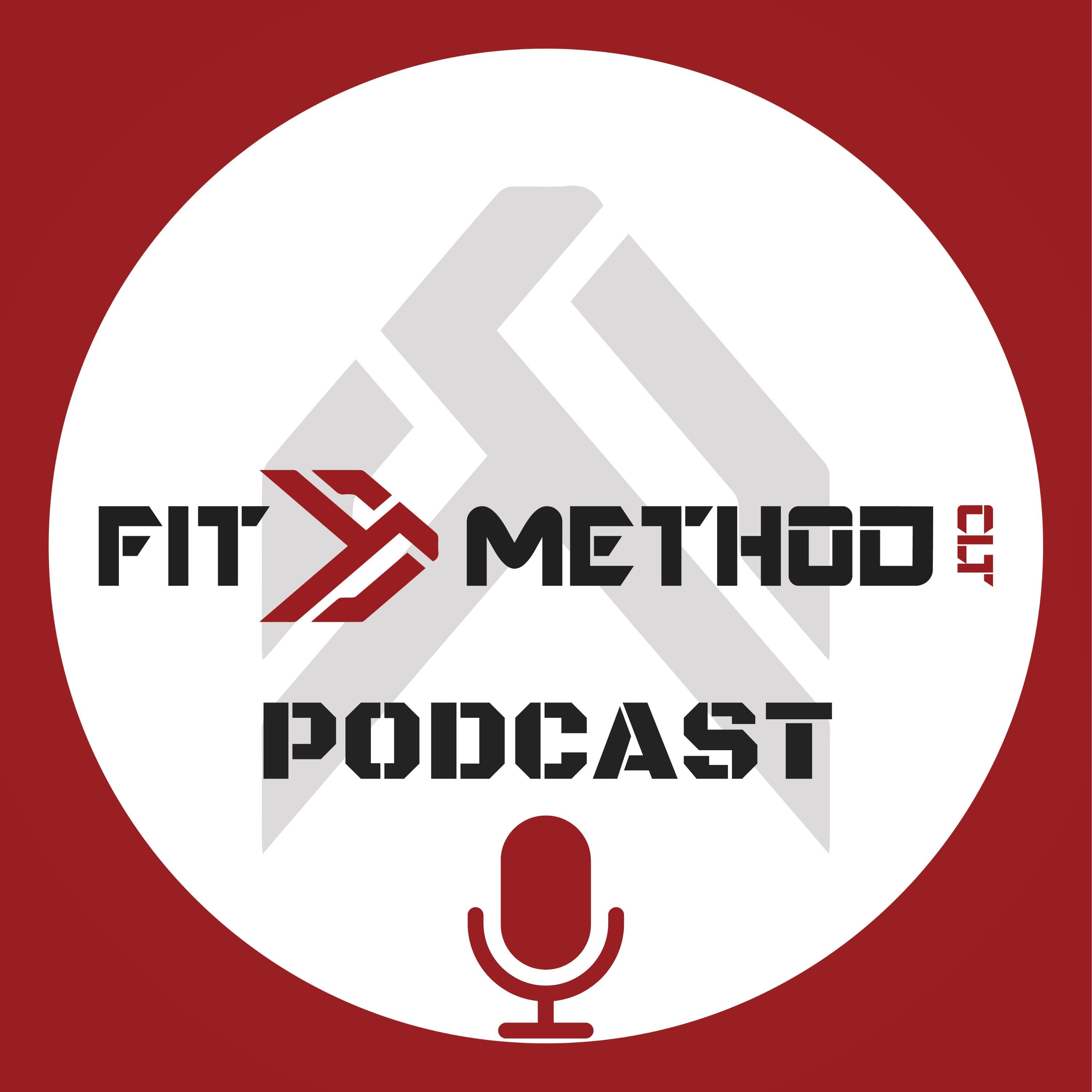 The Fit Method Podcast podcast artwork