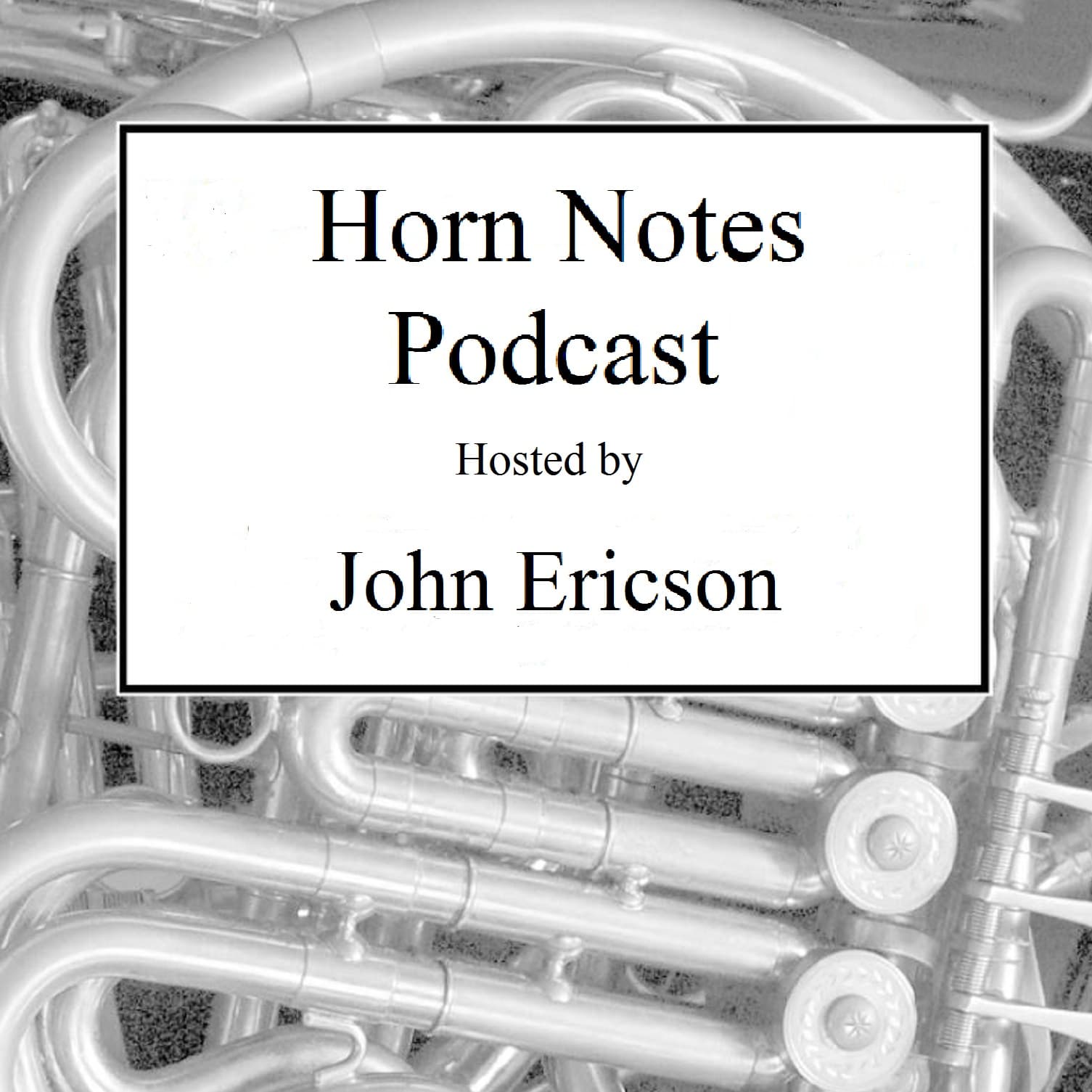 Horn Notes Podcast podcast artwork