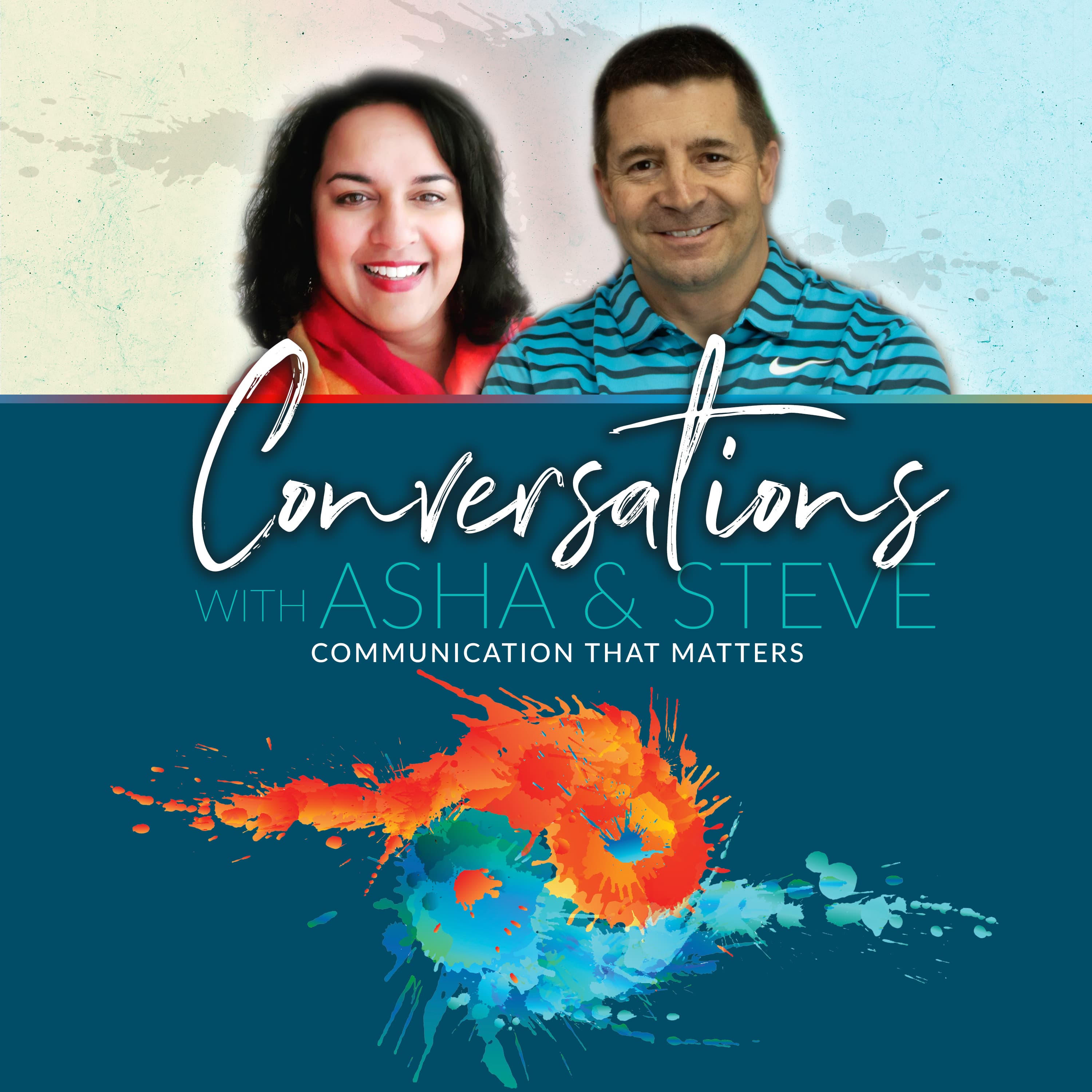 Conversations with Asha & Steve podcast artwork