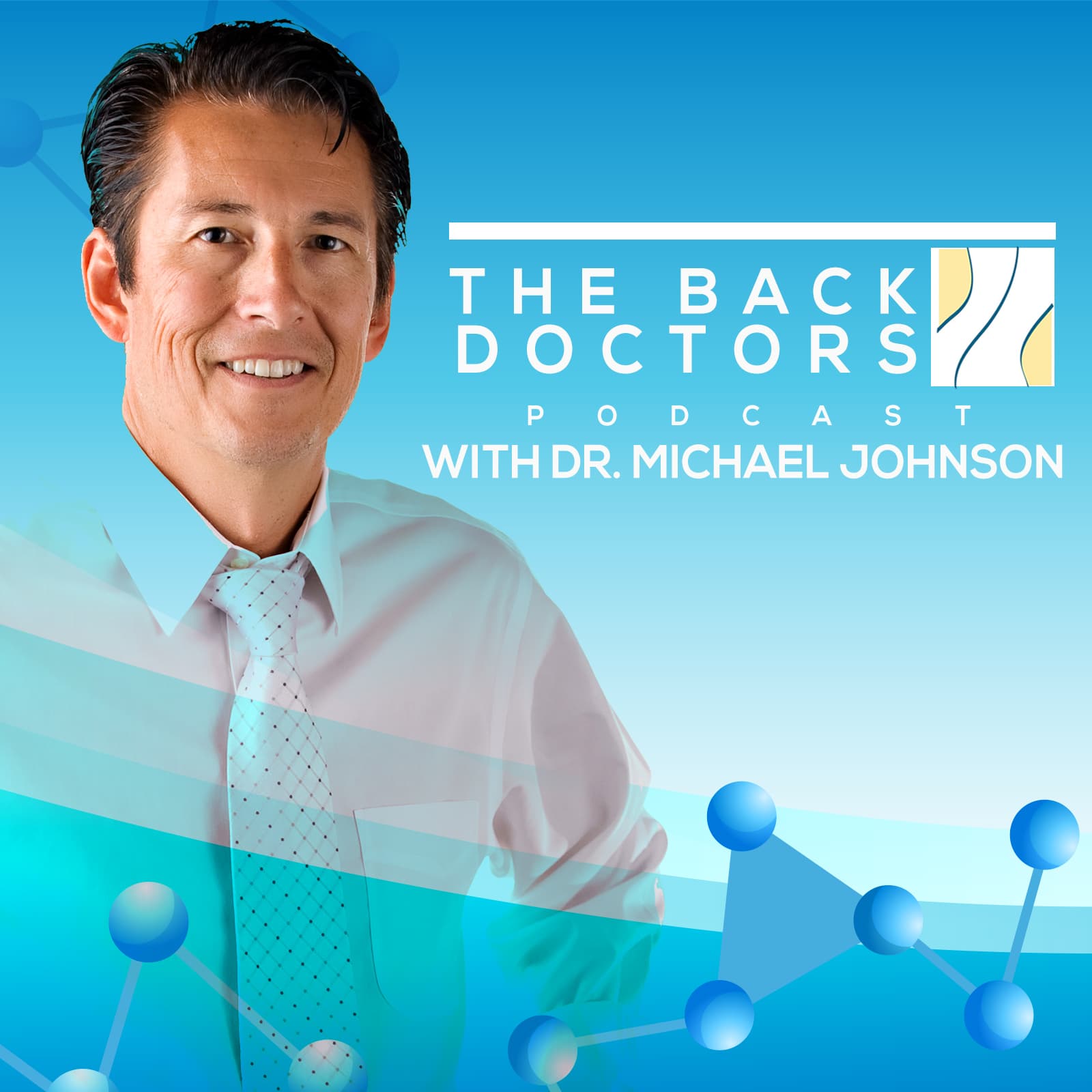 The Back Doctors Podcast with Dr. Michael Johnson podcast artwork
