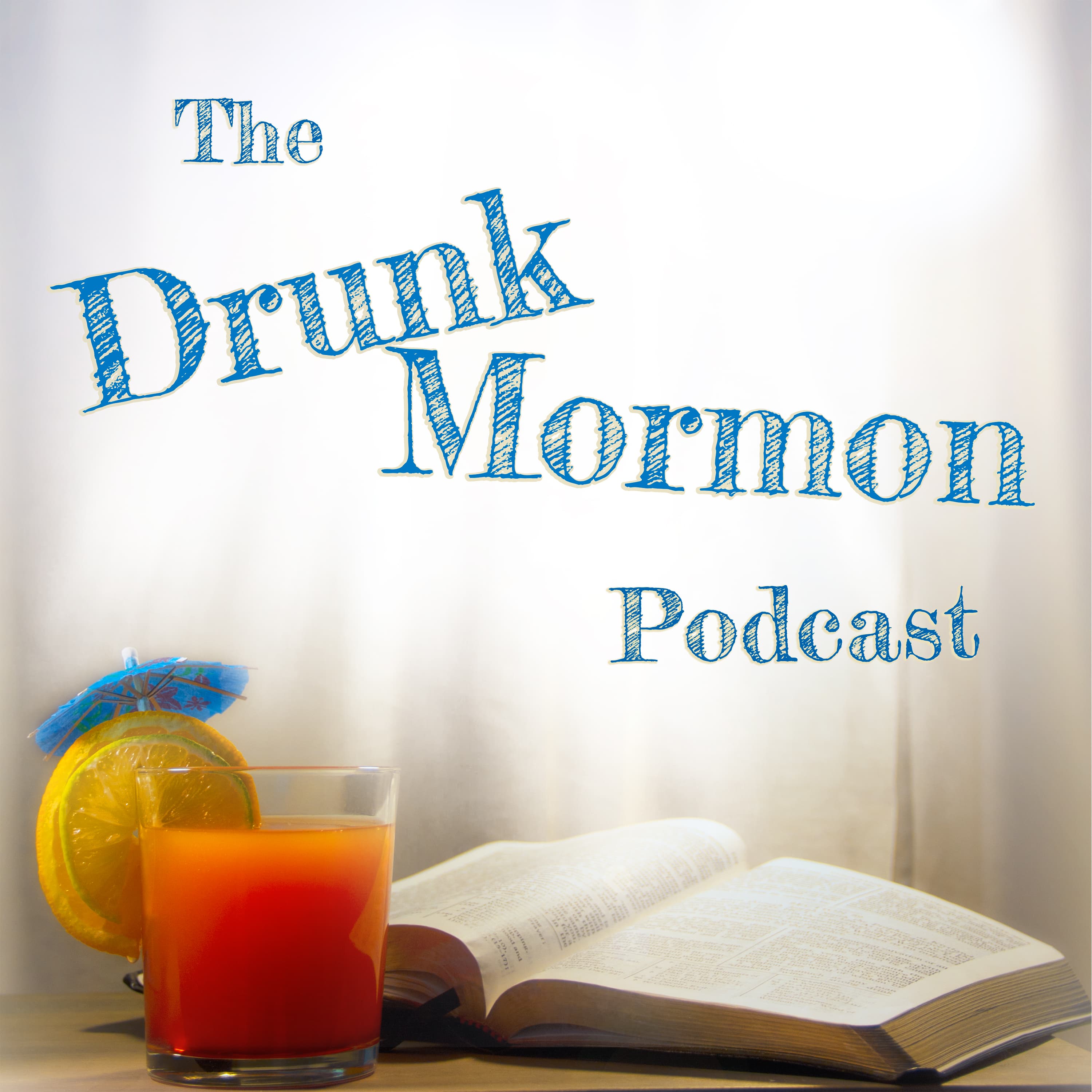 The Drunk Mormon Podcast podcast artwork