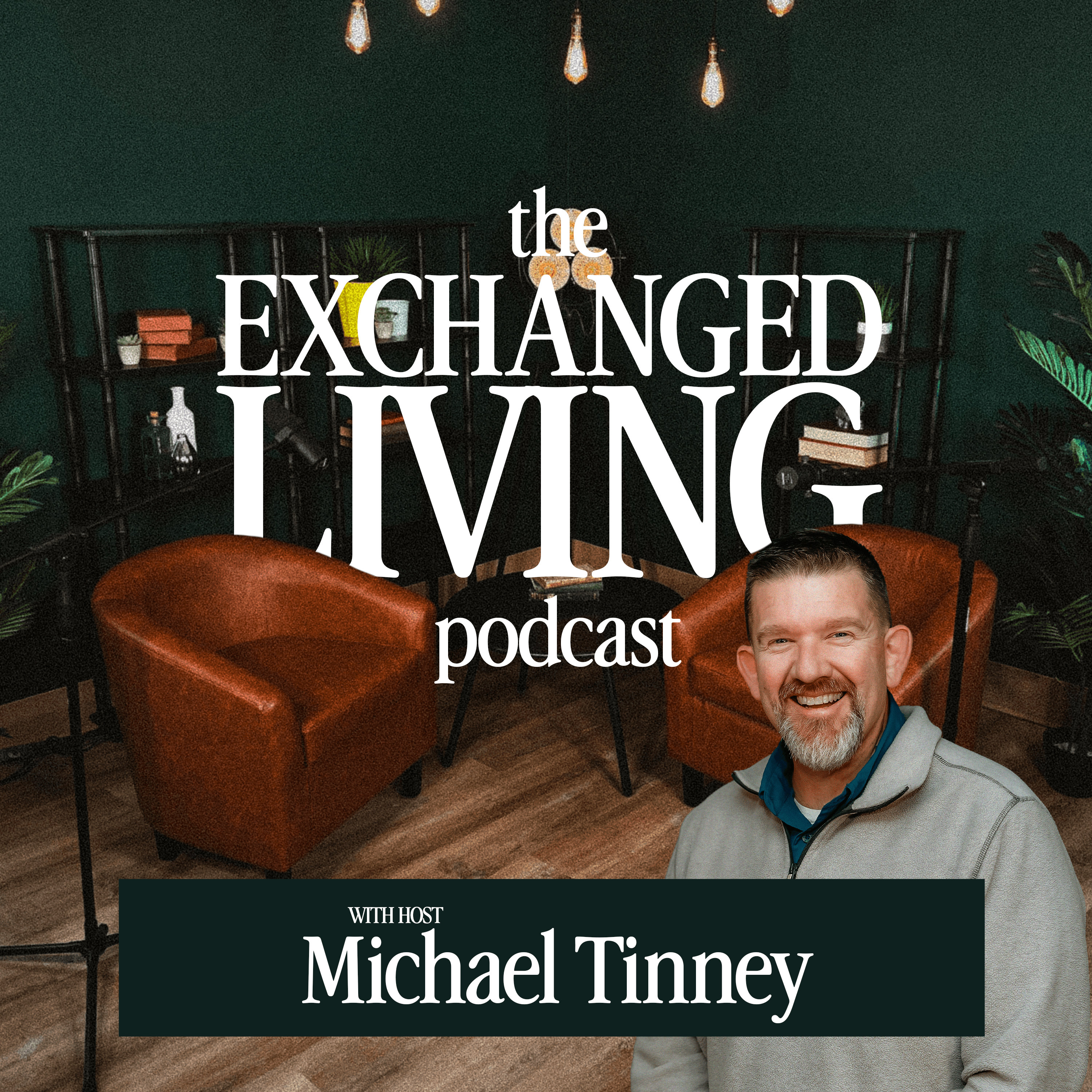 The Exchanged Living Podcast podcast artwork