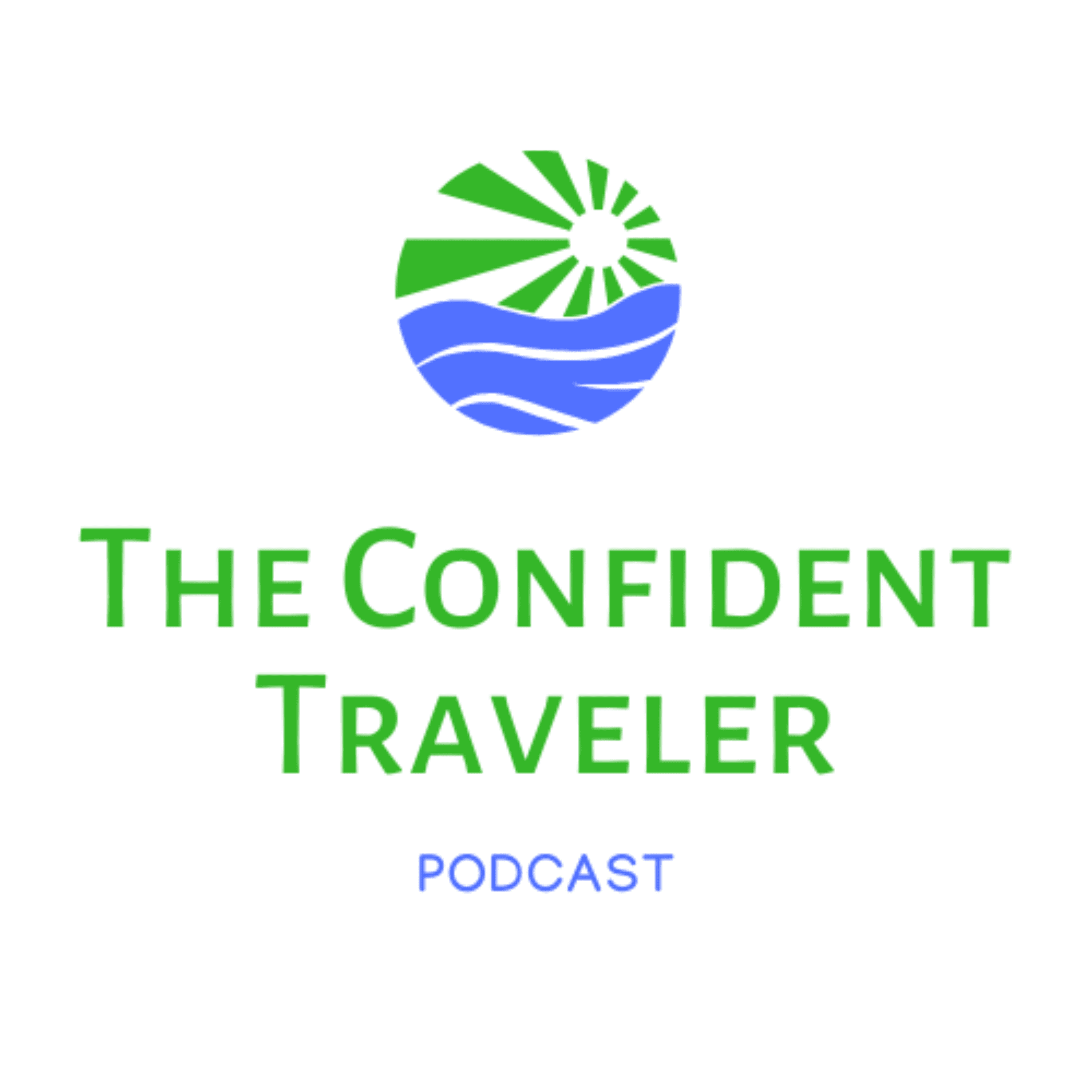 The Confident Traveler Podcast podcast artwork