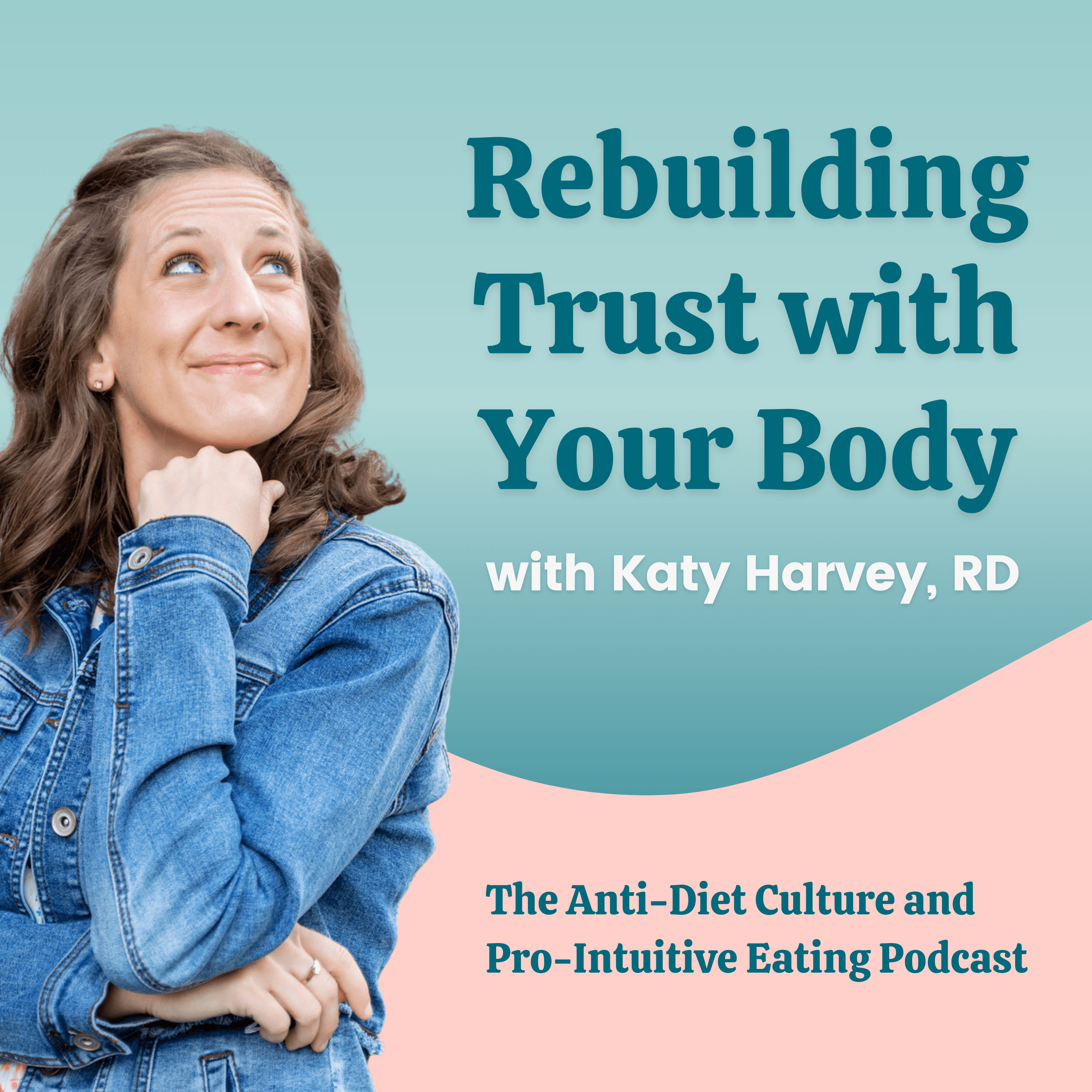 Rebuilding Trust With Your Body podcast artwork
