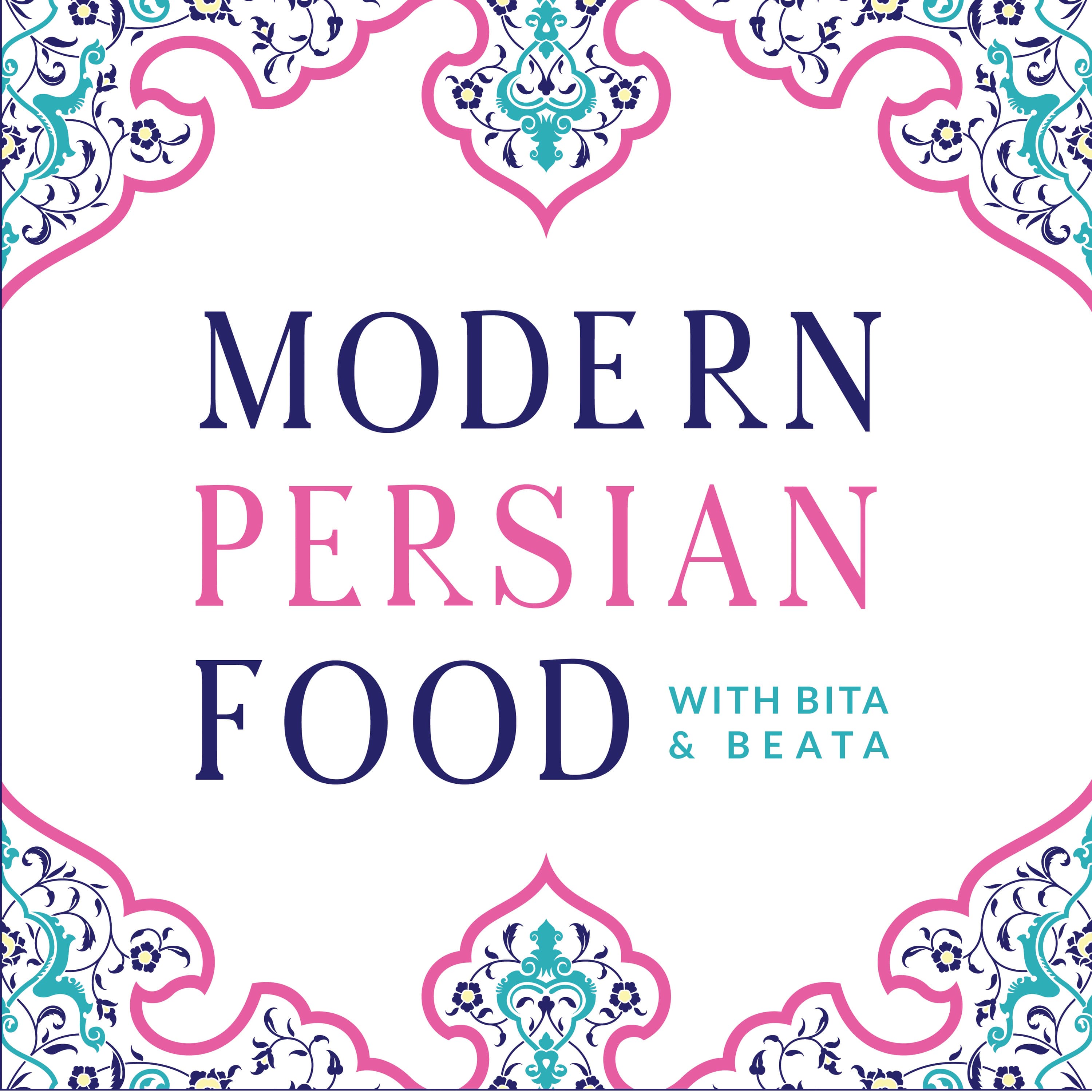 Modern Persian Food podcast artwork