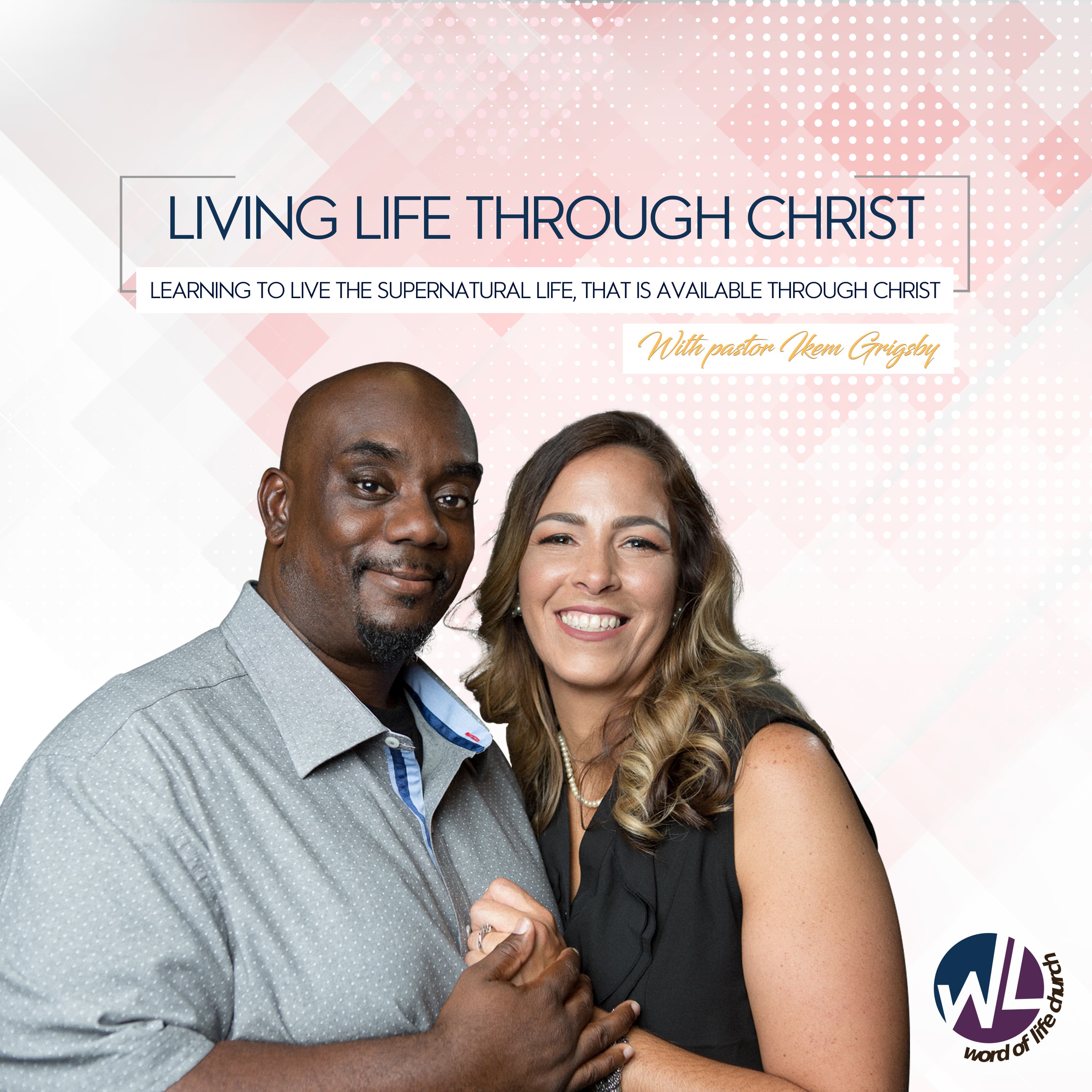 Living Life through Christ podcast podcast artwork