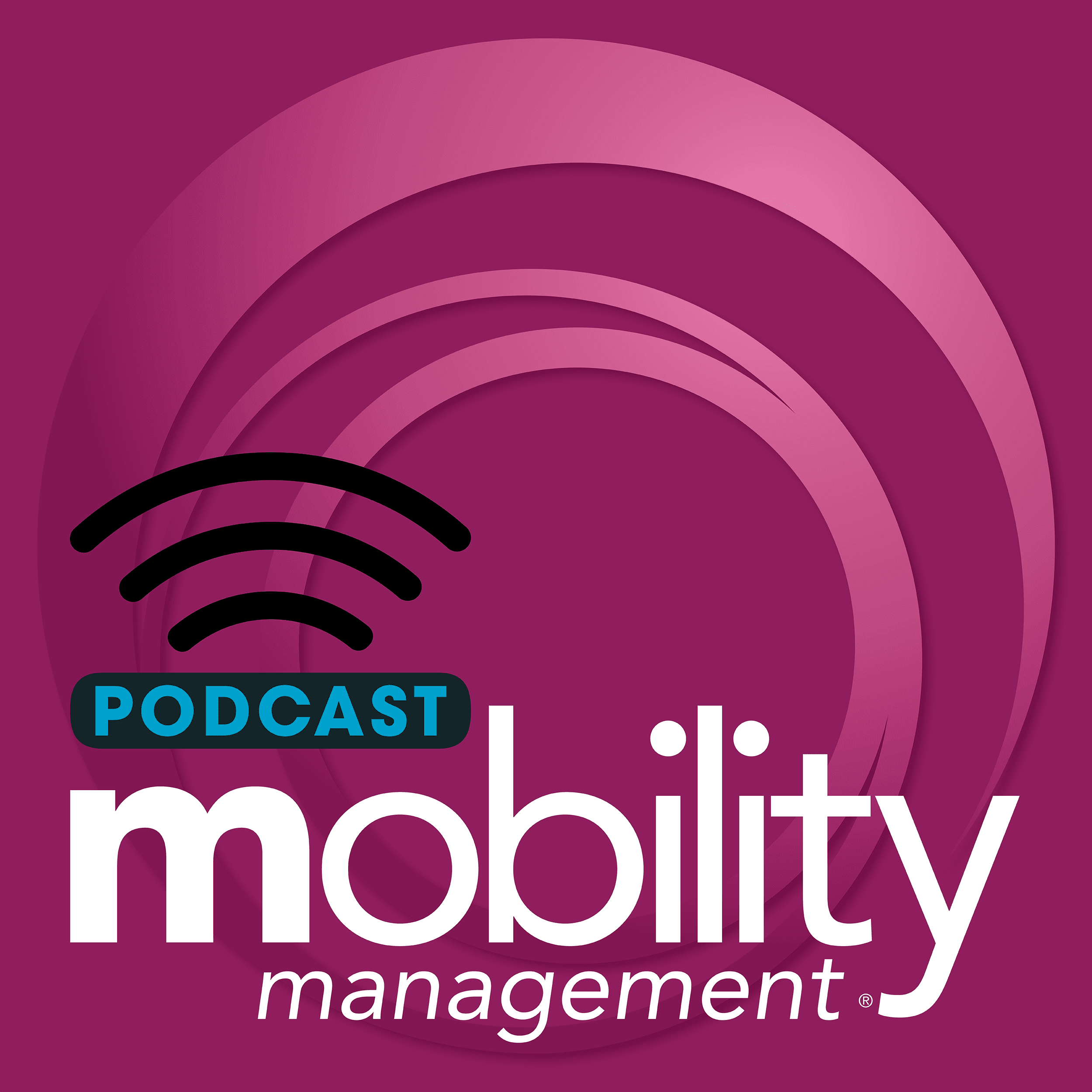 Mobility Management Podcast podcast artwork