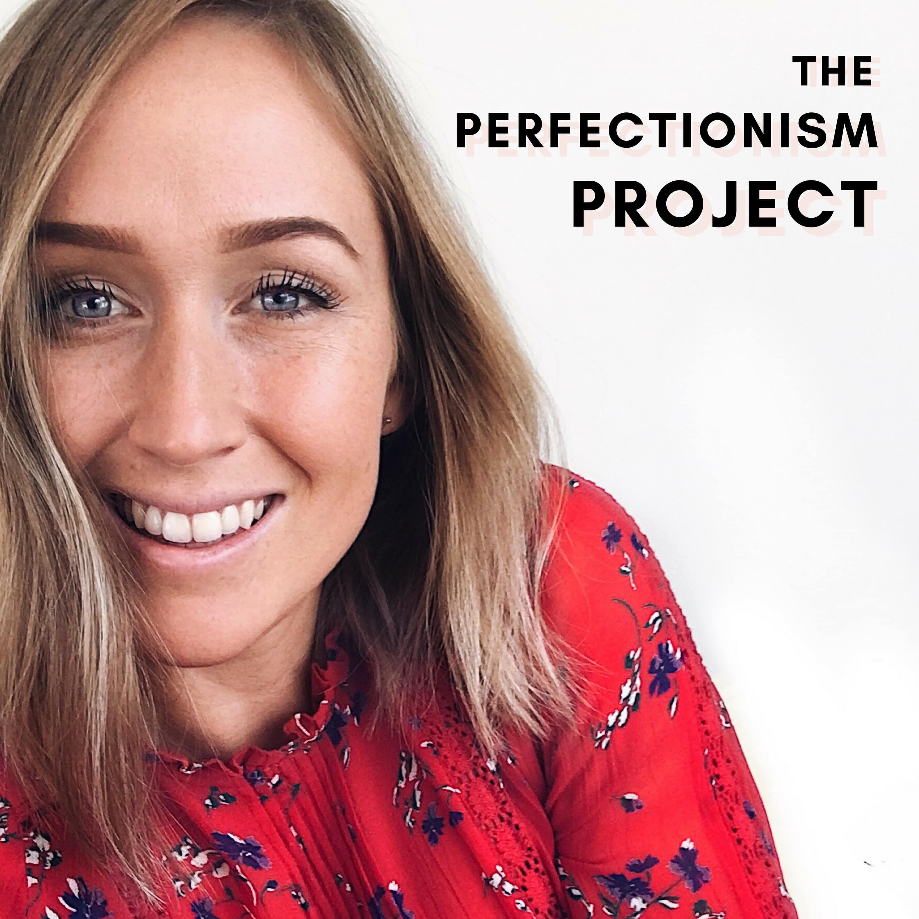 The Perfectionism Project podcast artwork