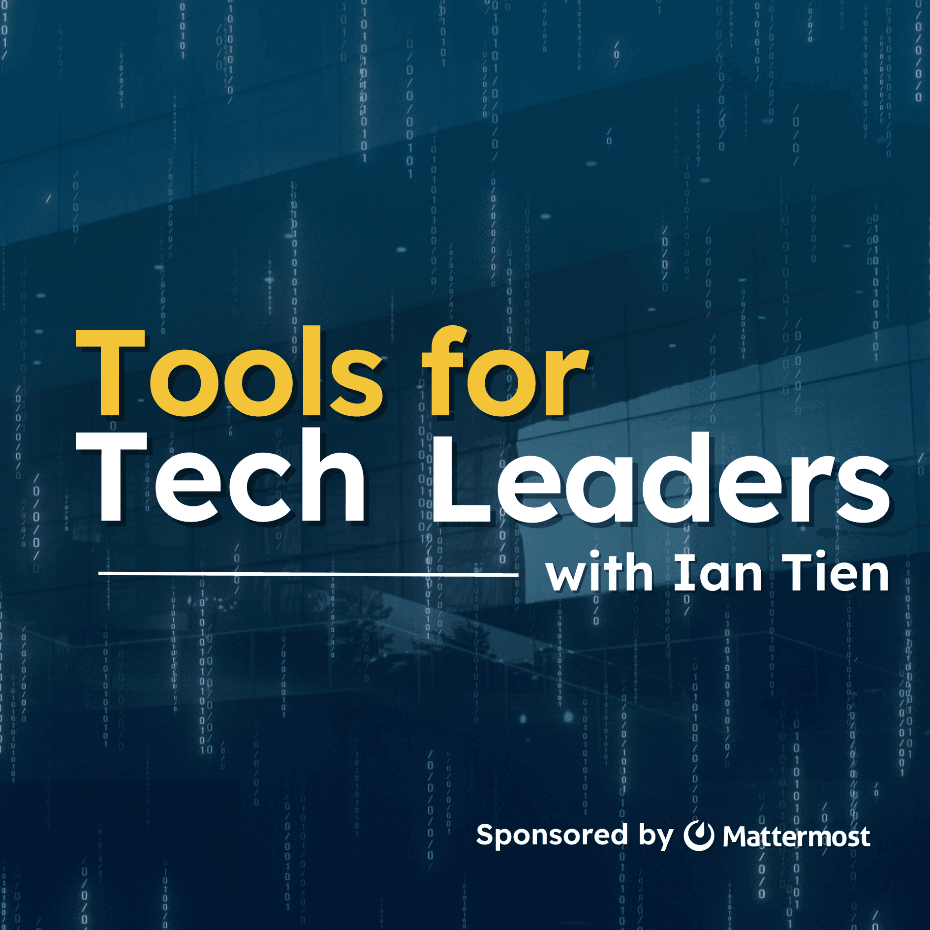 Tools for Tech Leaders podcast artwork