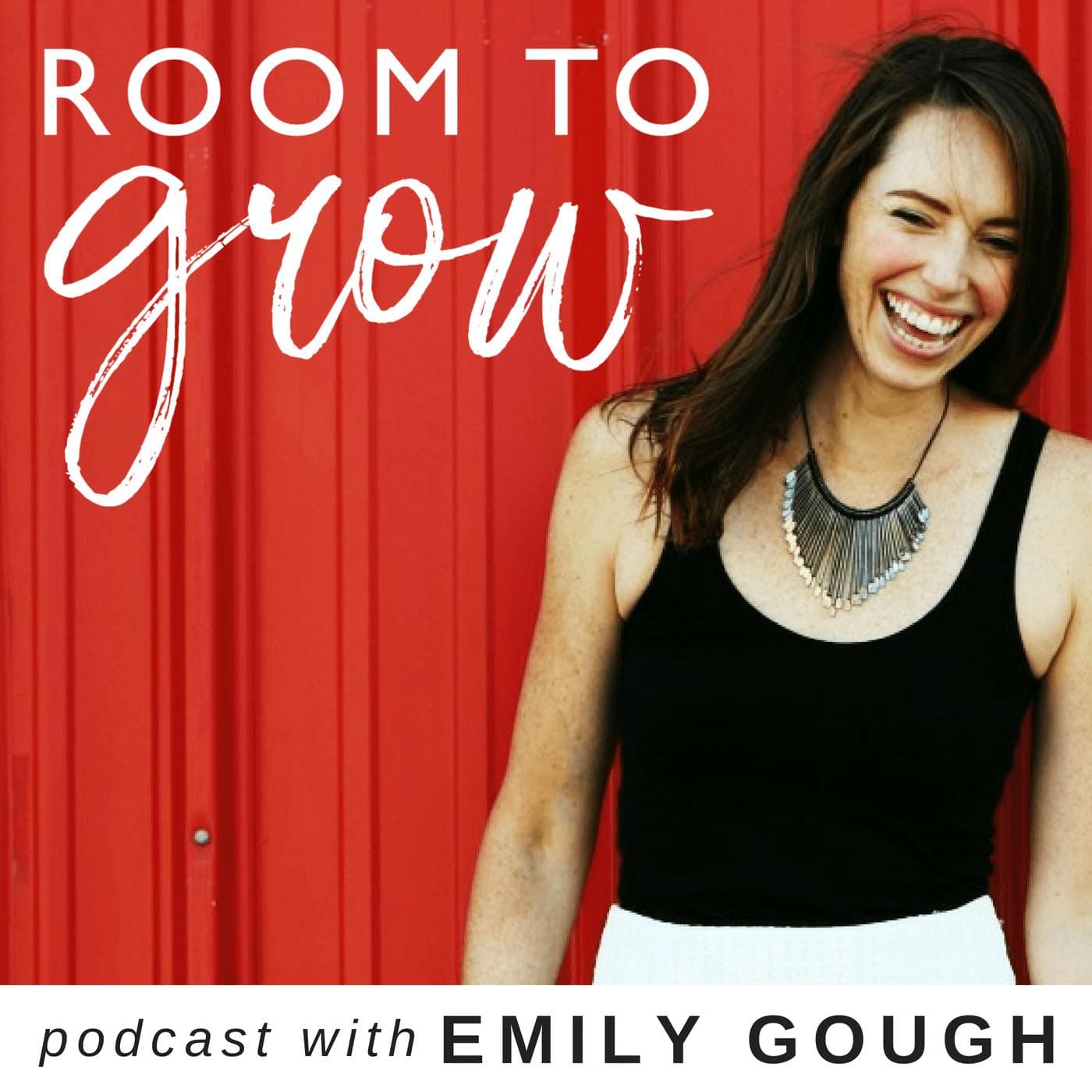 Room to Grow Podcast with Emily Gough podcast artwork