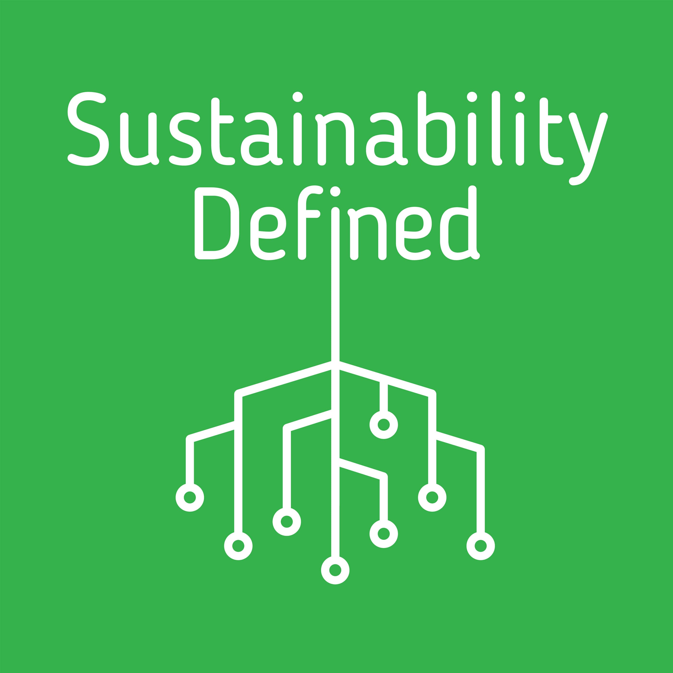Sustainability Defined podcast artwork