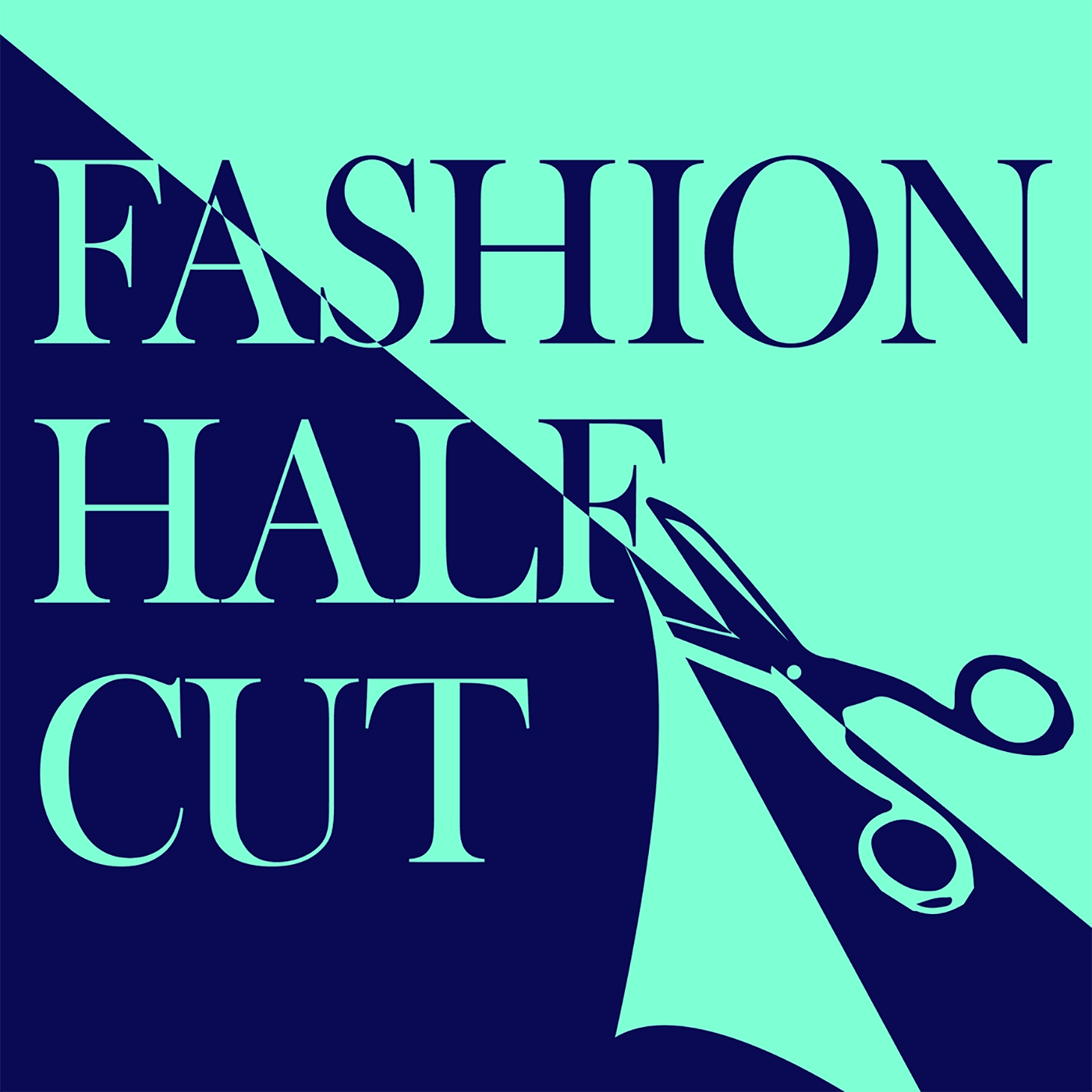 Fashion Half Cut podcast artwork