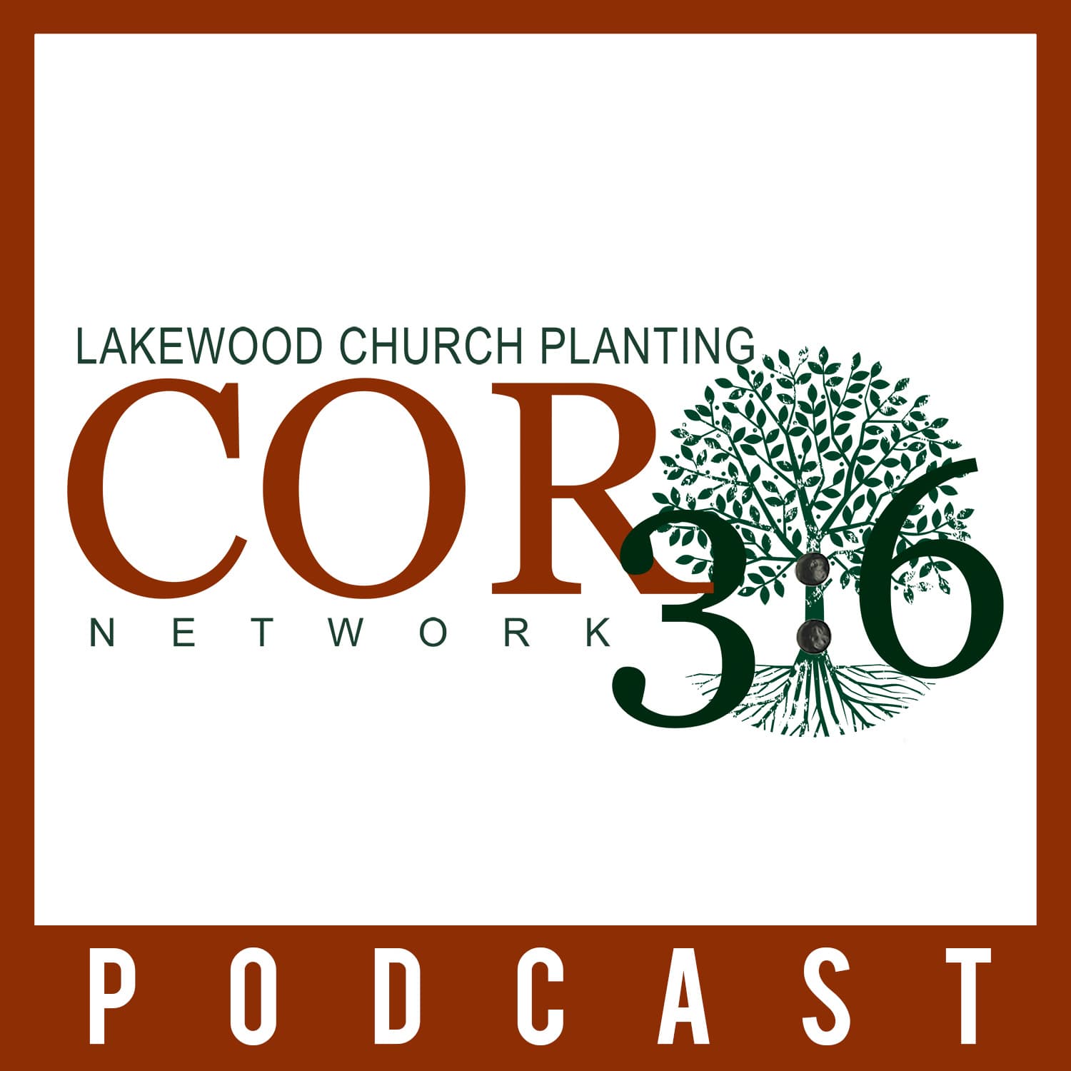 The COR 3:6 Podcast podcast artwork