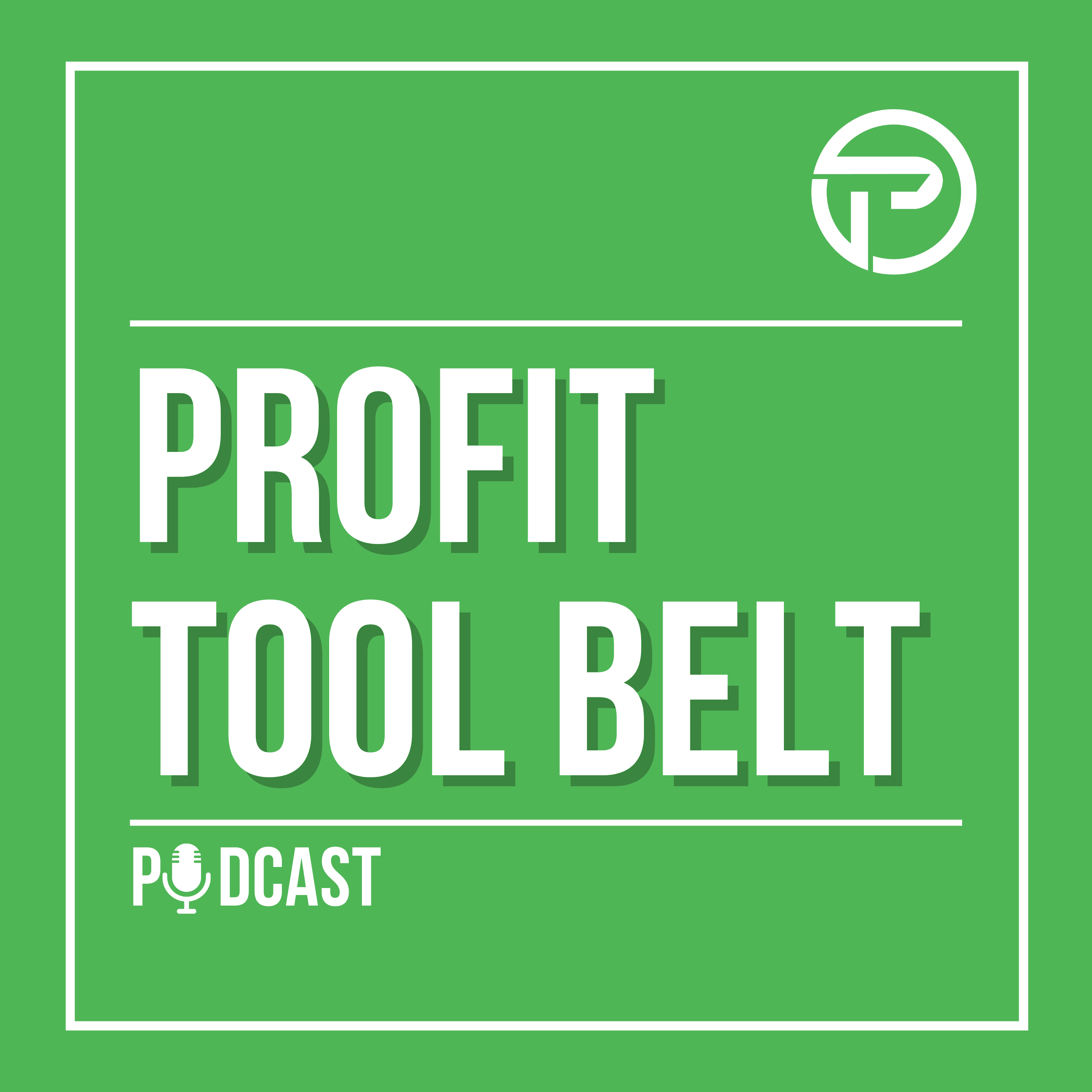 Profit Tool Belt podcast artwork