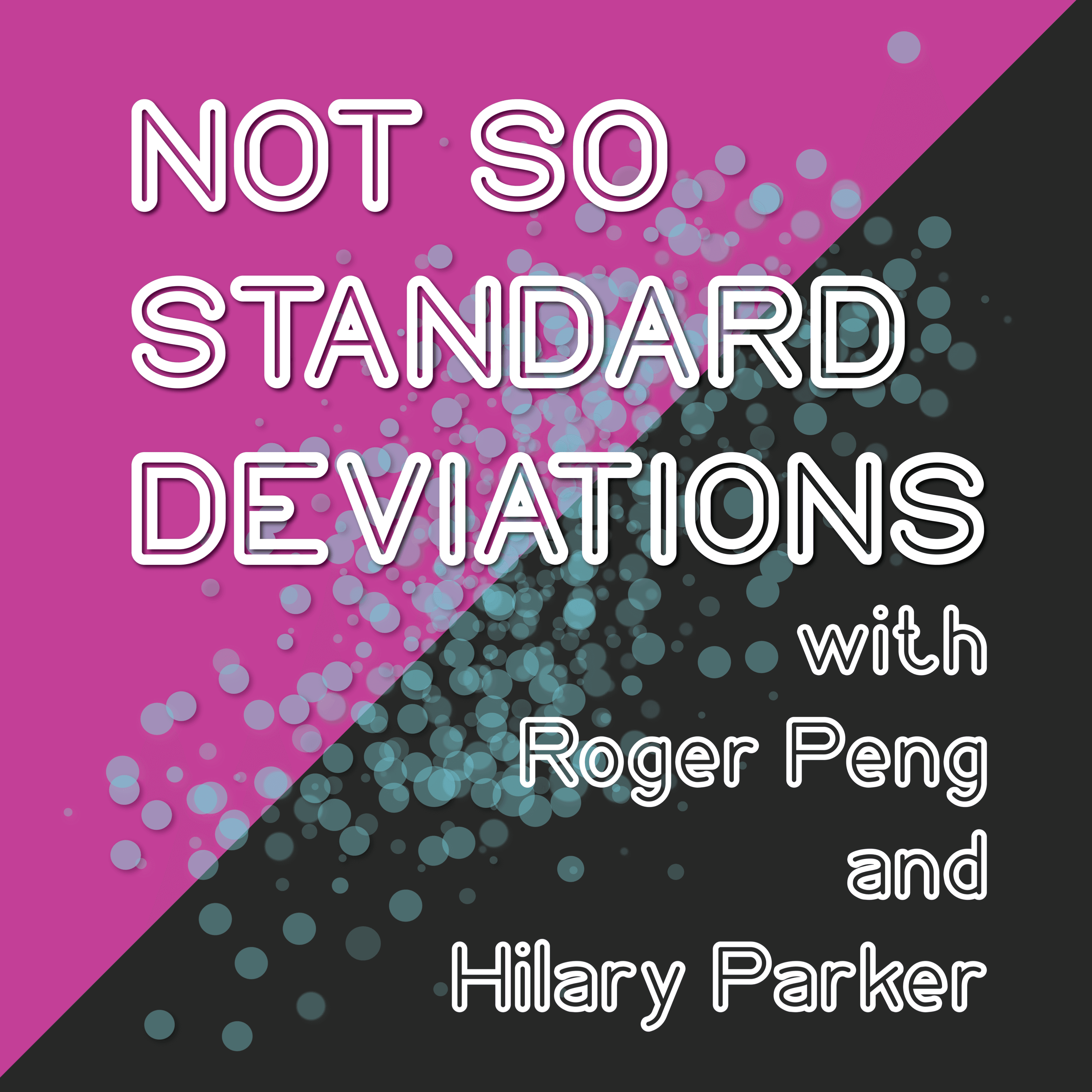 Not So Standard Deviations podcast artwork
