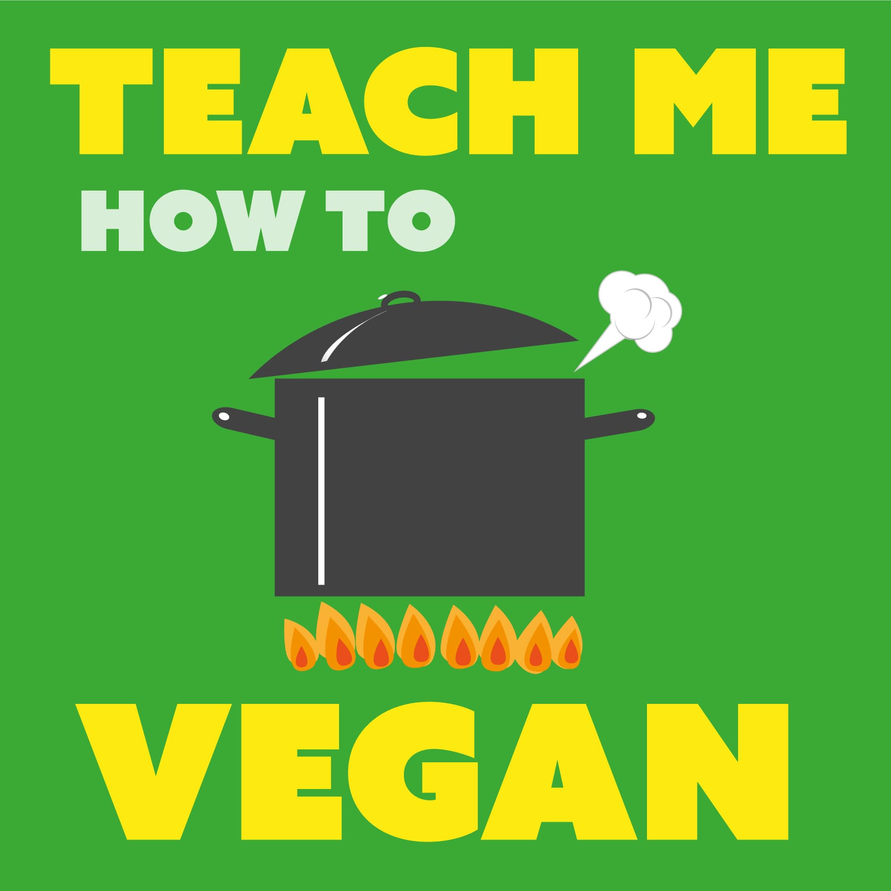 Teach Me How To Vegan podcast artwork
