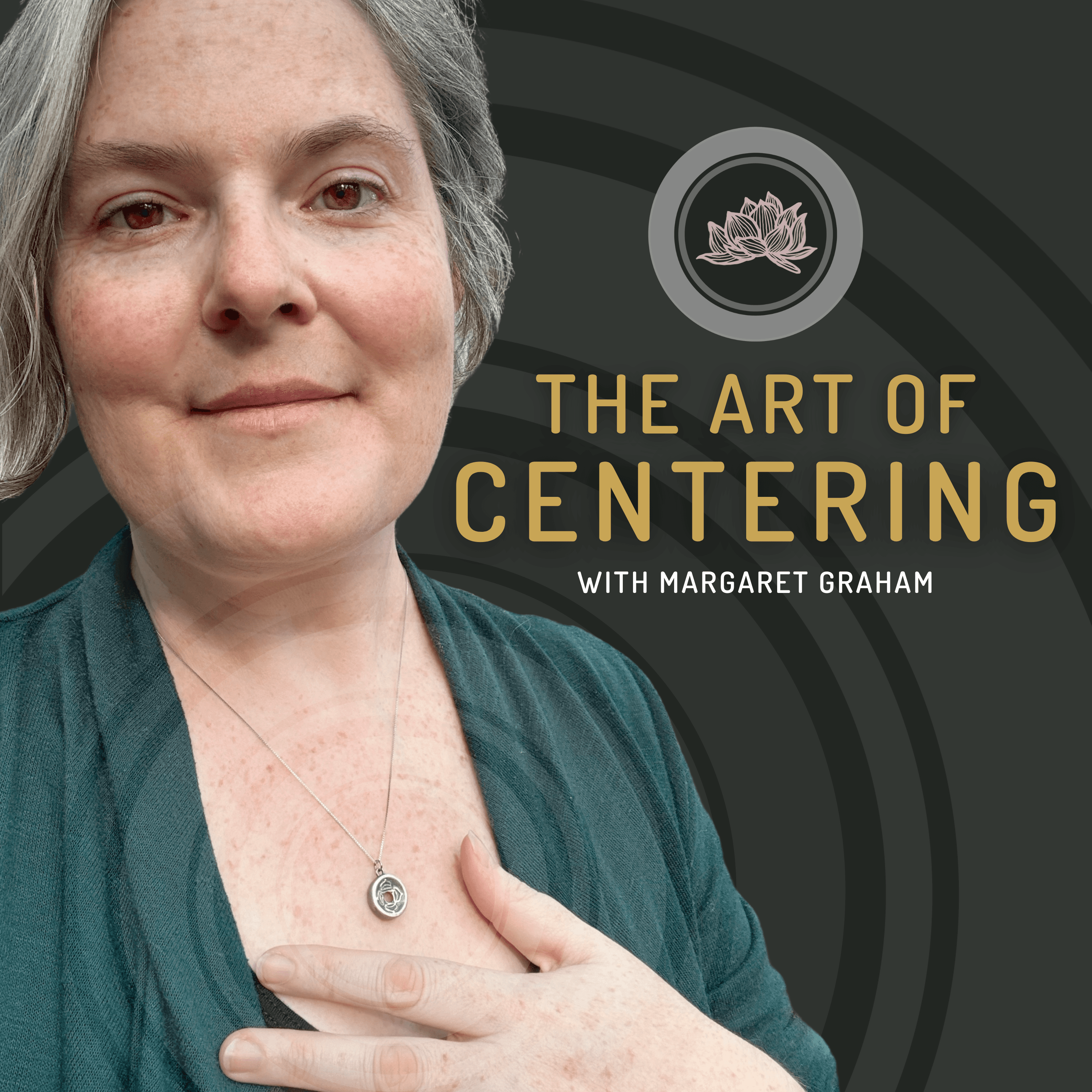 The Art of Centering podcast artwork