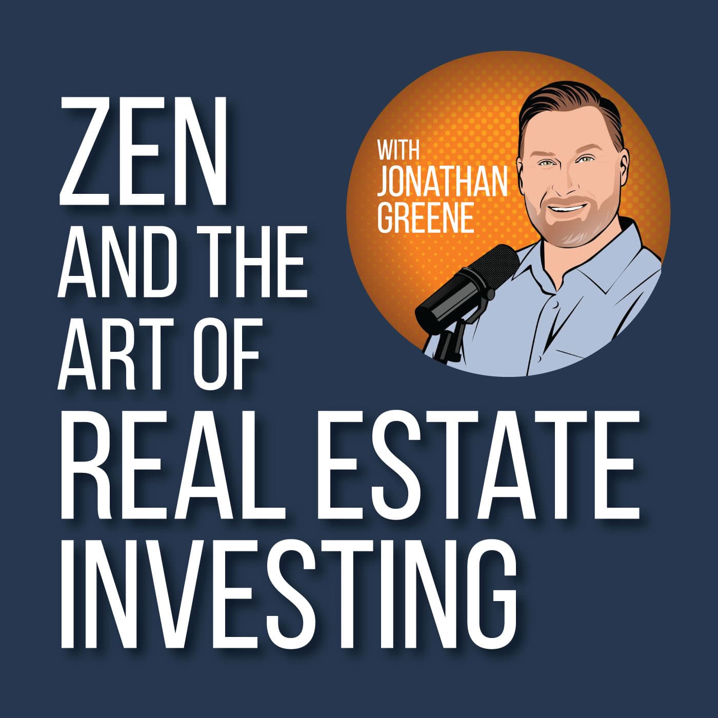 Zen and the Art of Real Estate Investing podcast artwork