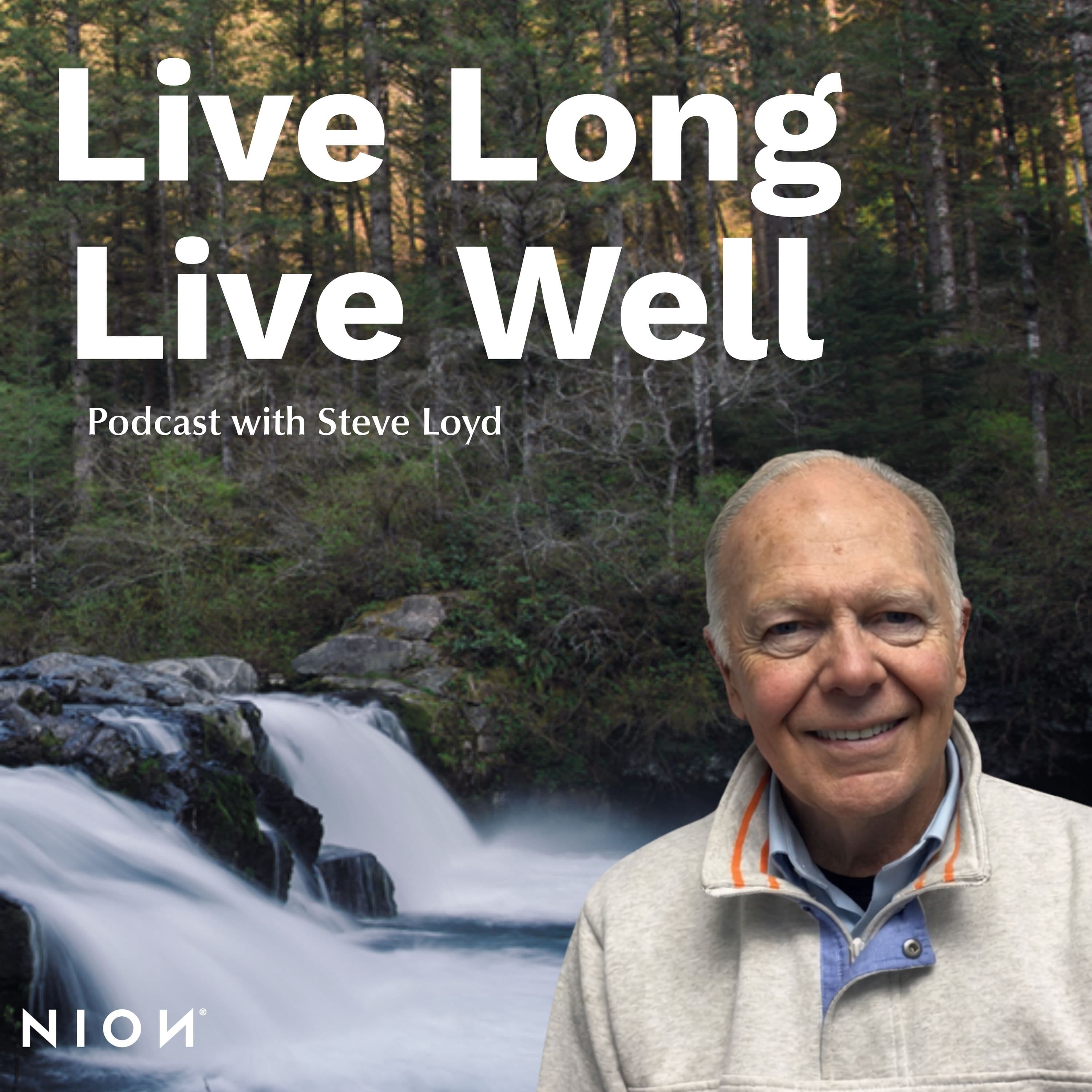 Live Long...Live Well podcast artwork