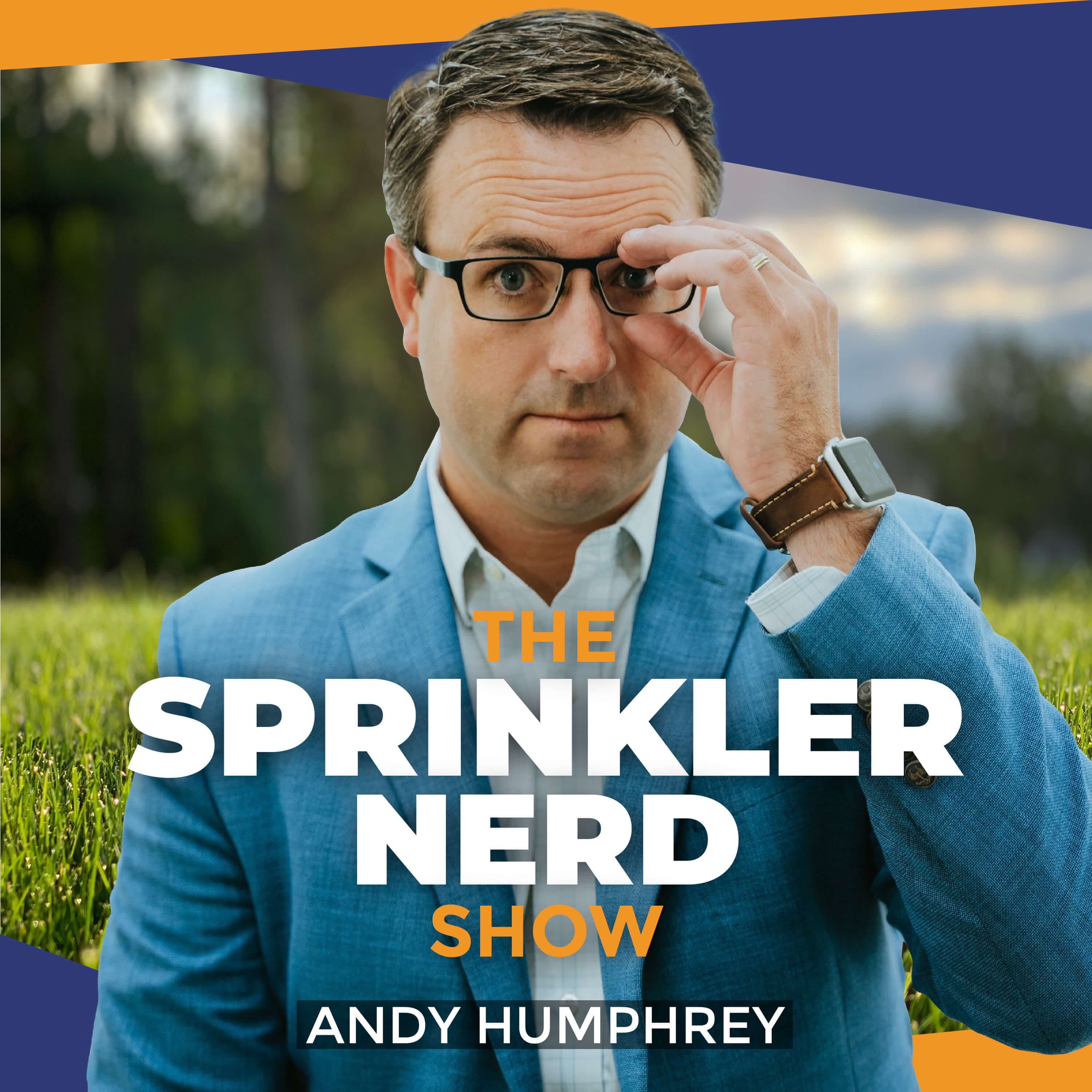 The Sprinkler Nerd Show podcast artwork