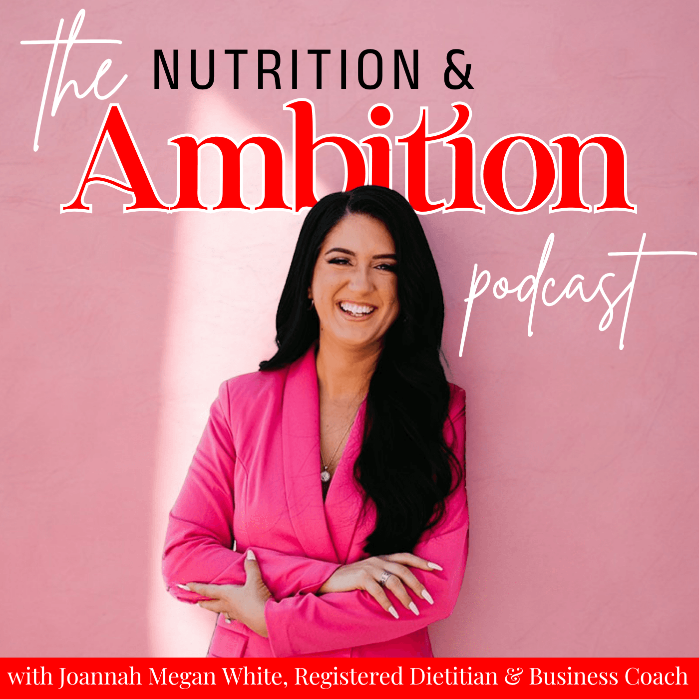 The Nutrition and Ambition Podcast podcast artwork