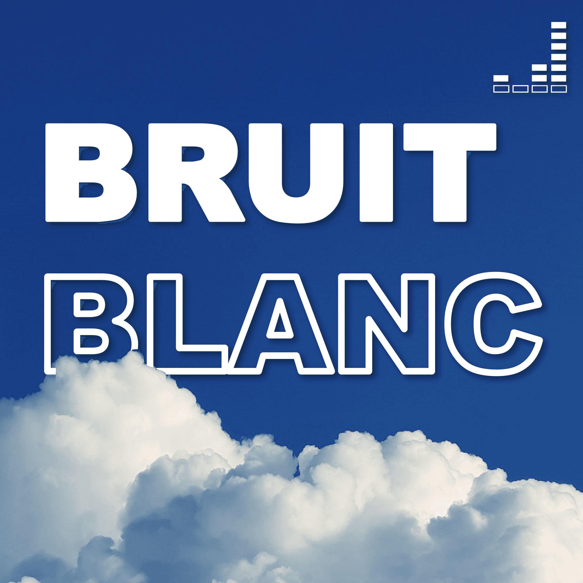 Bruit Blanc podcast artwork
