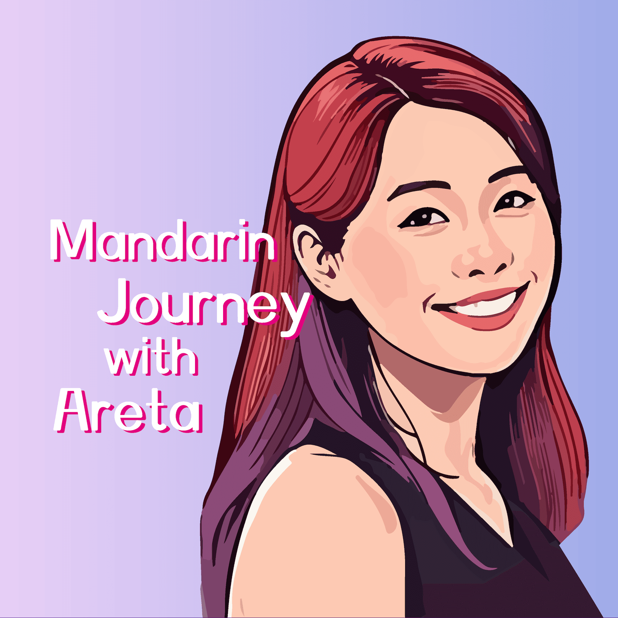 Mandarin Journey with Areta podcast artwork