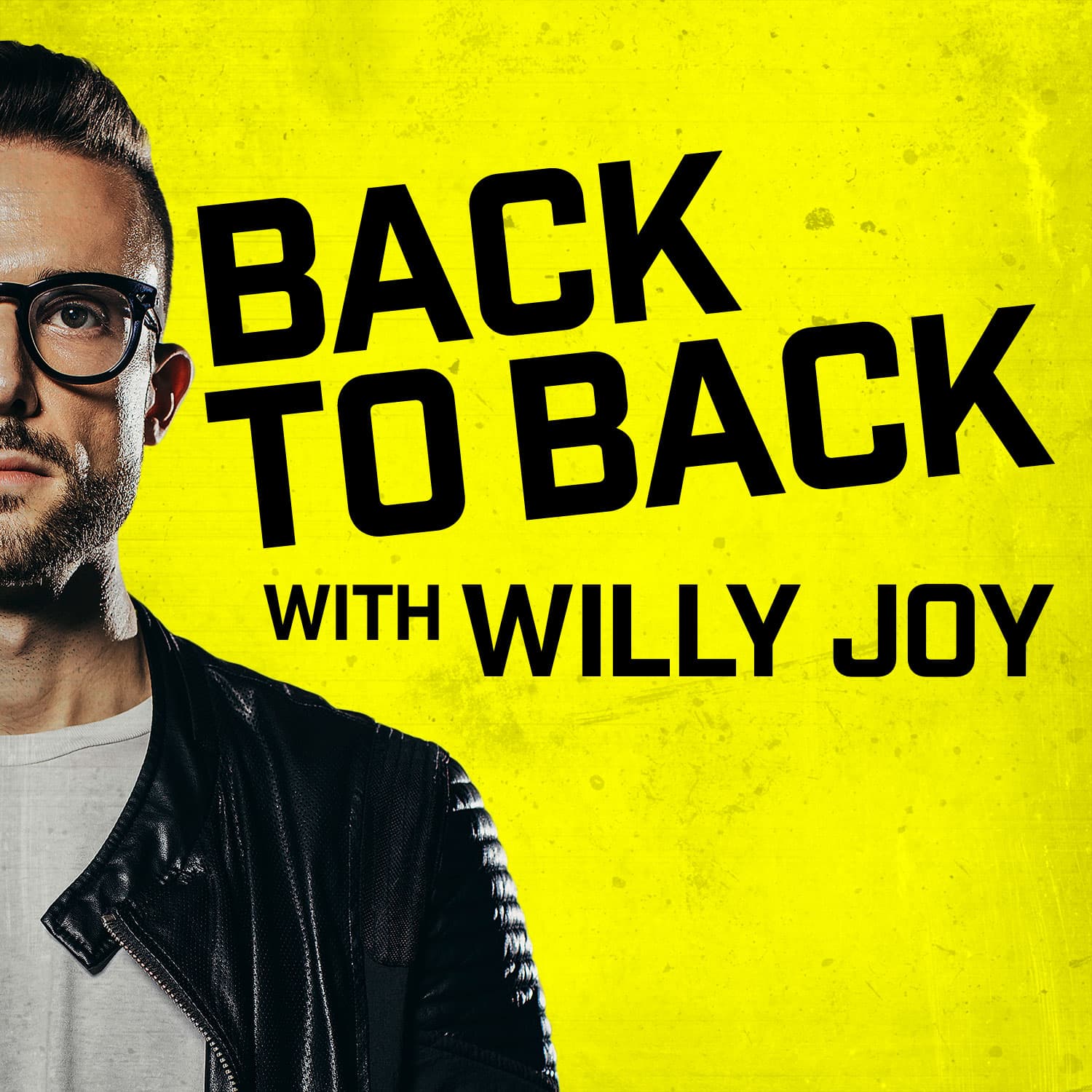 Back To Back with Willy Joy podcast artwork