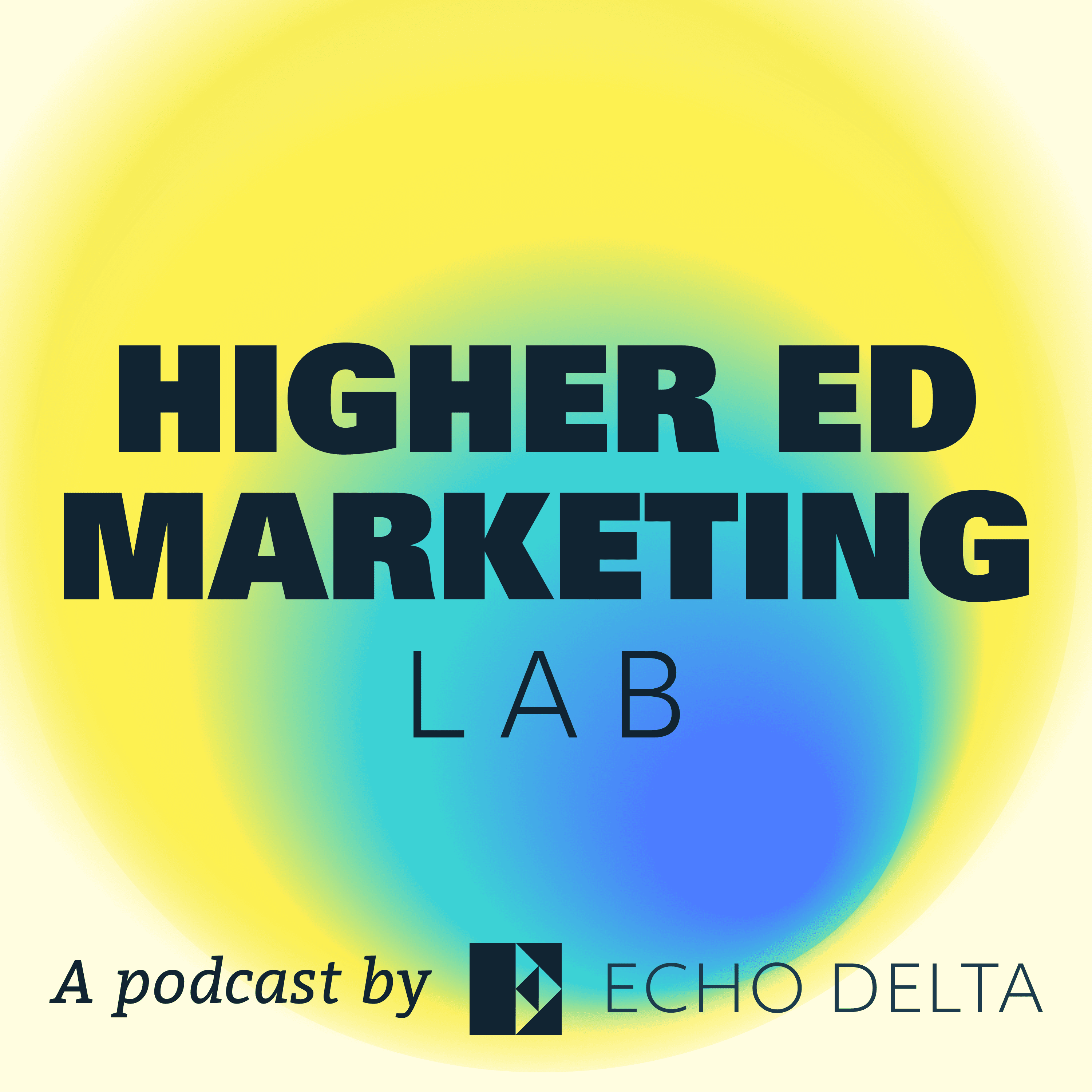 Higher Ed Marketing Lab podcast artwork