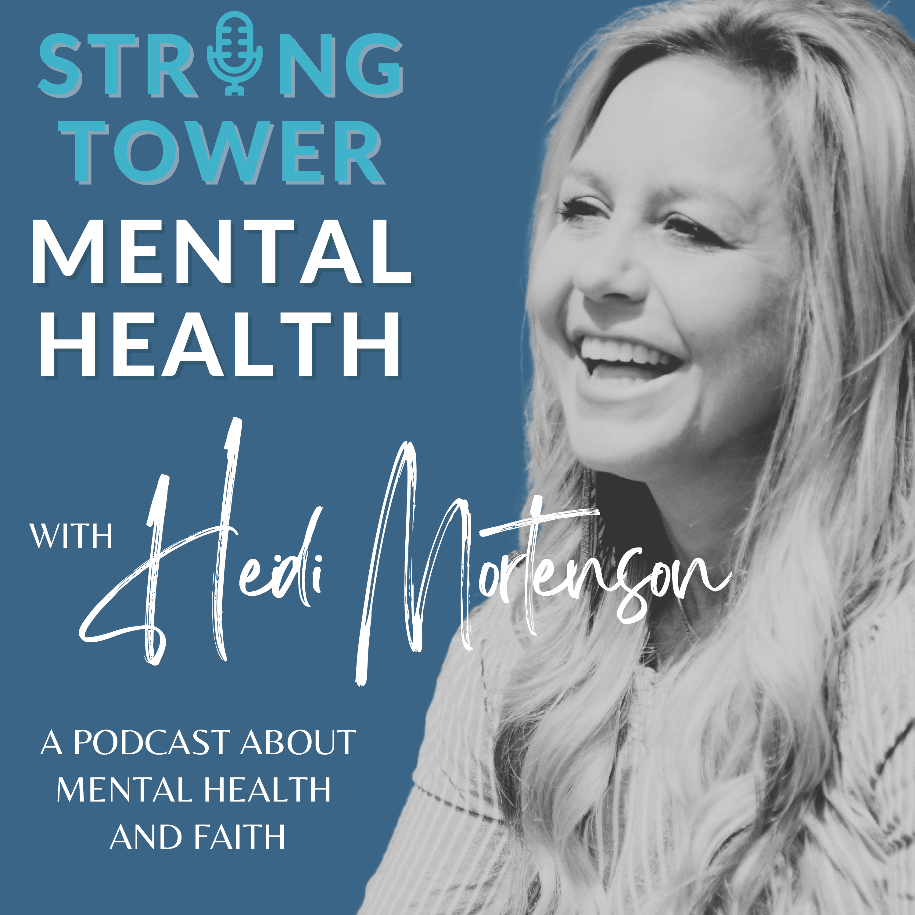 Strong Tower Mental Health Podcast podcast artwork